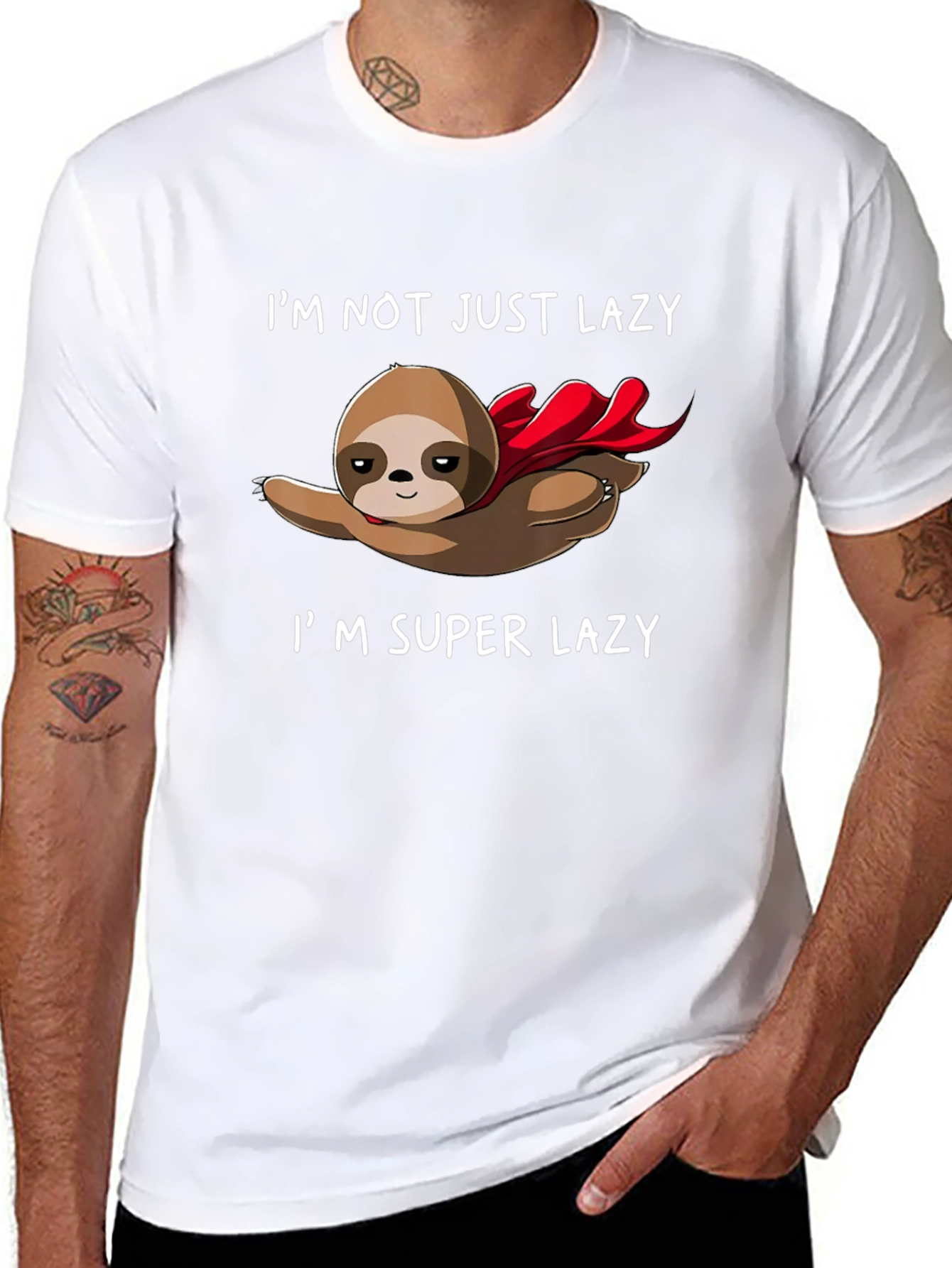 Im Super Lazy Sloth T-Shirt