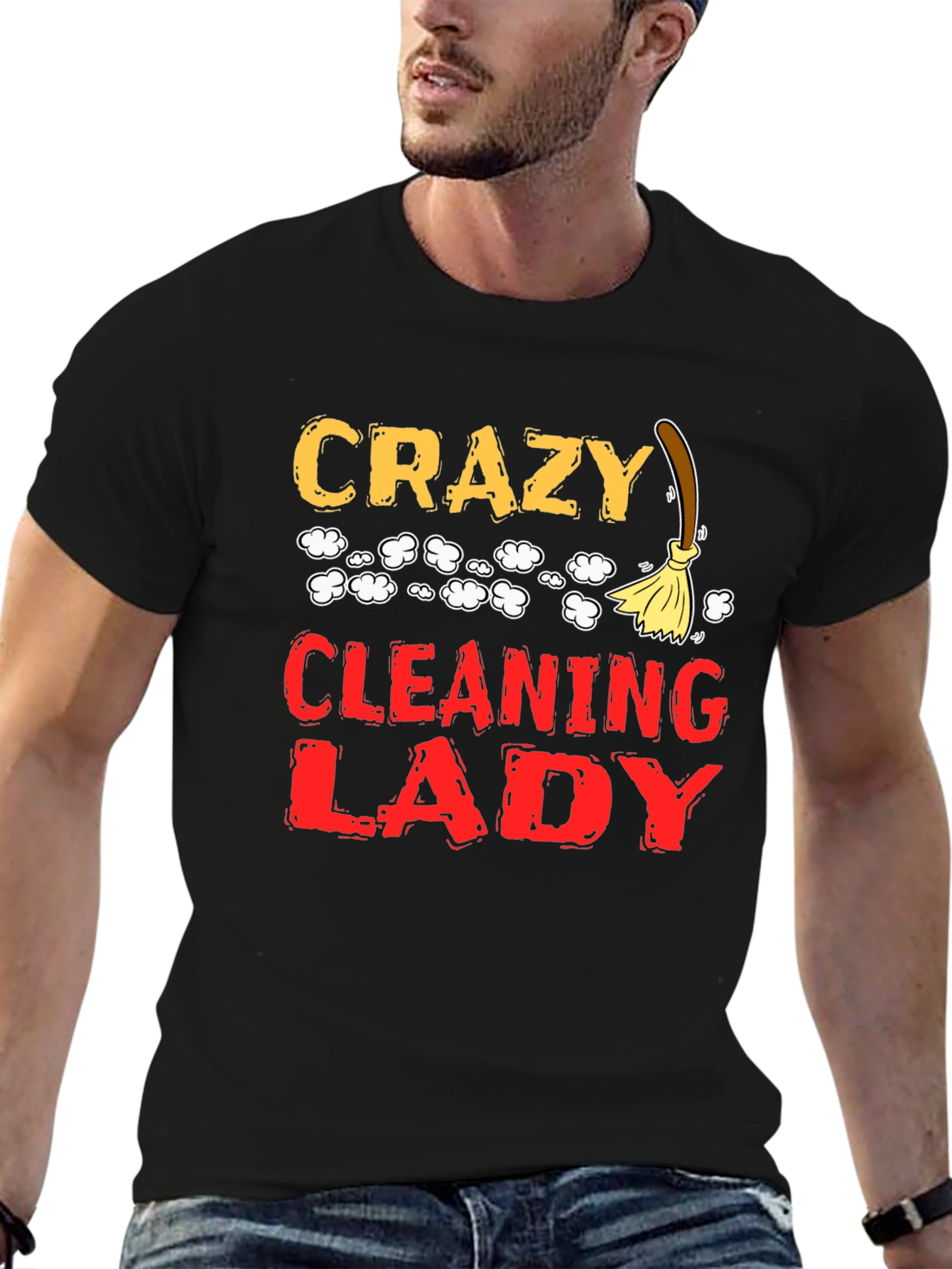 Crazy Cleaning Lady Graphic T-Shirt