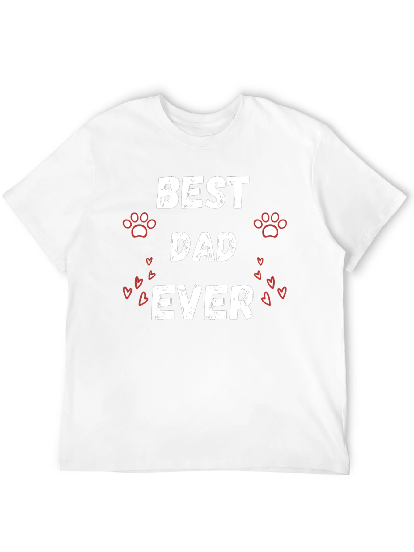 Best Dad Ever T-Shirt