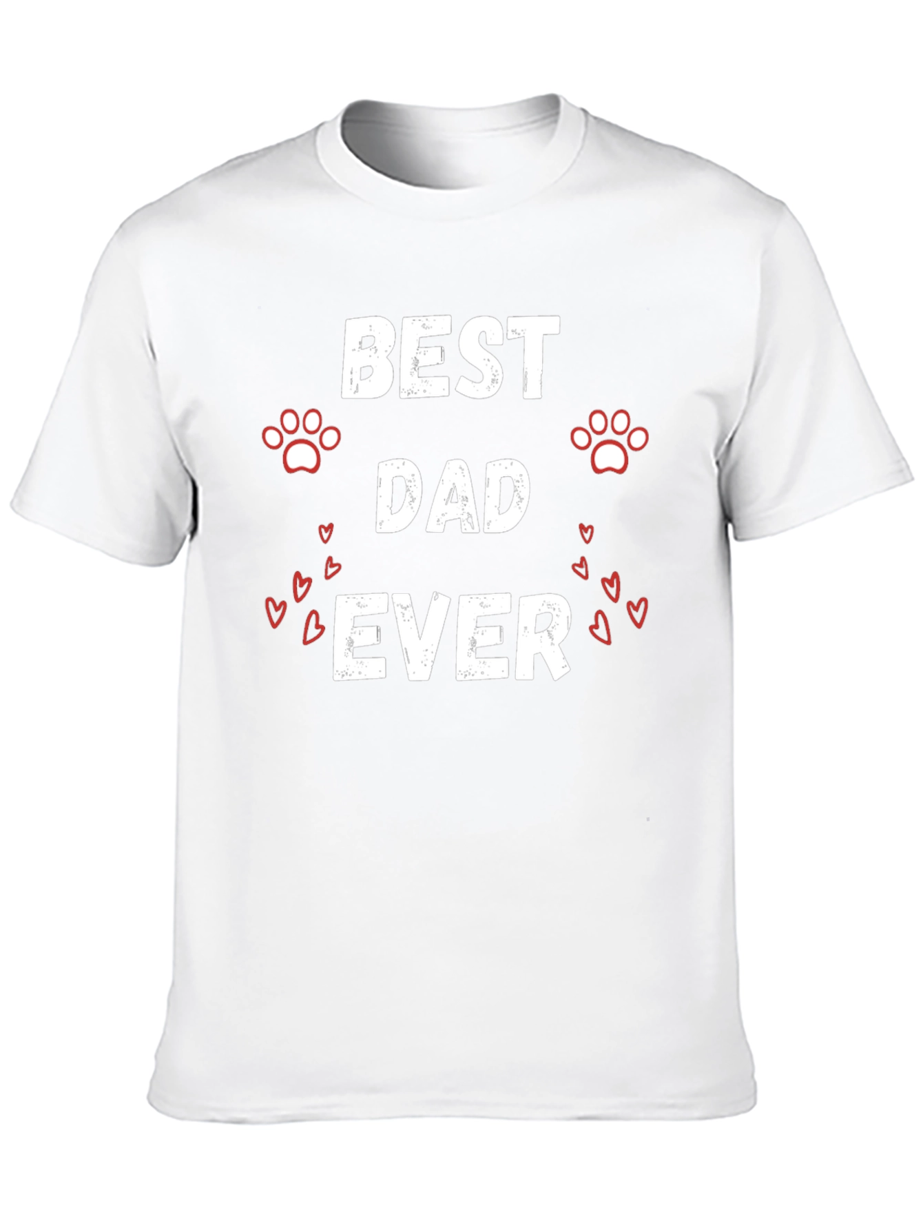 Best Dad Ever T-Shirt