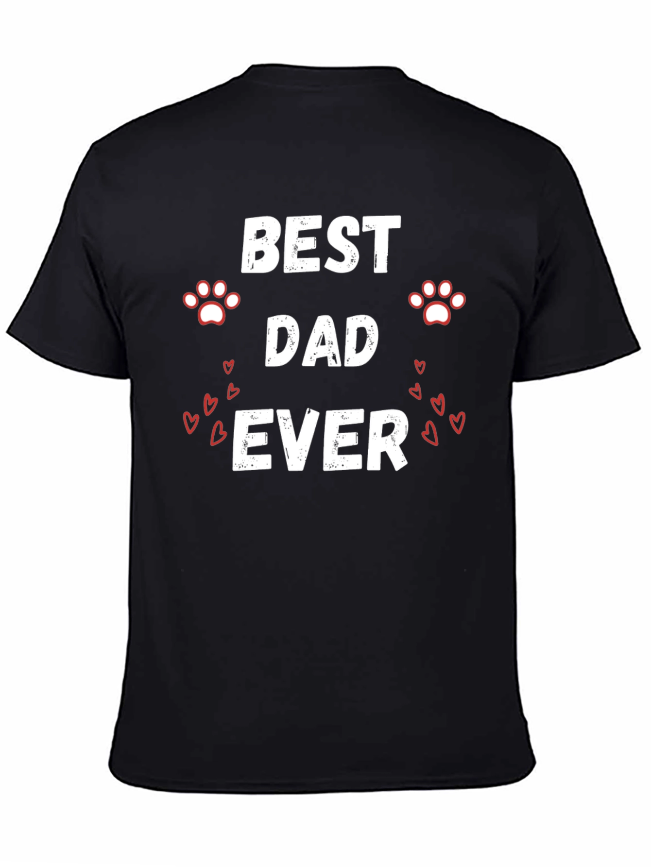 Best Dad Ever T-Shirt