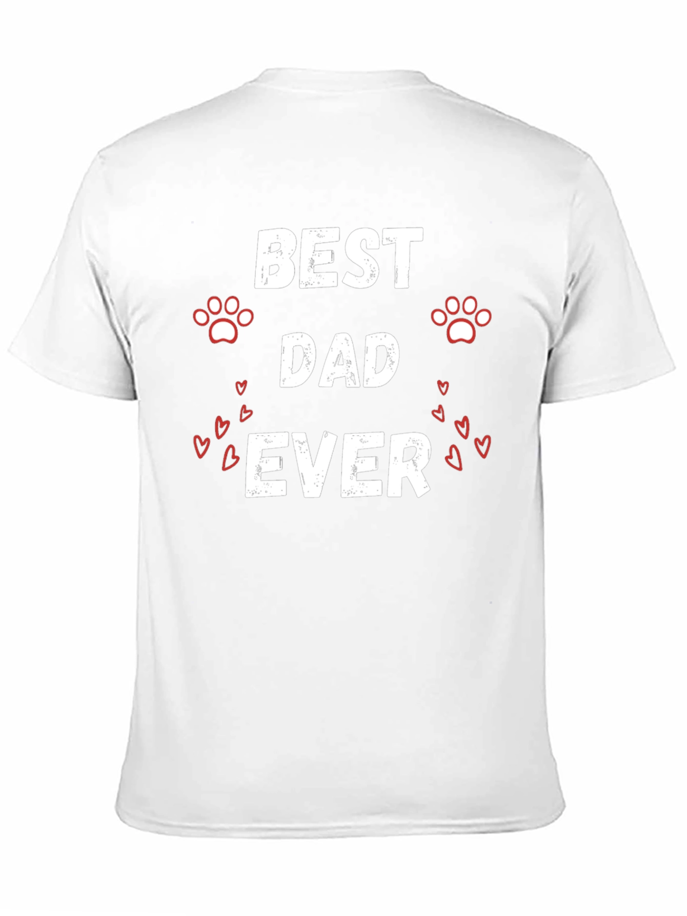 Best Dad Ever T-Shirt