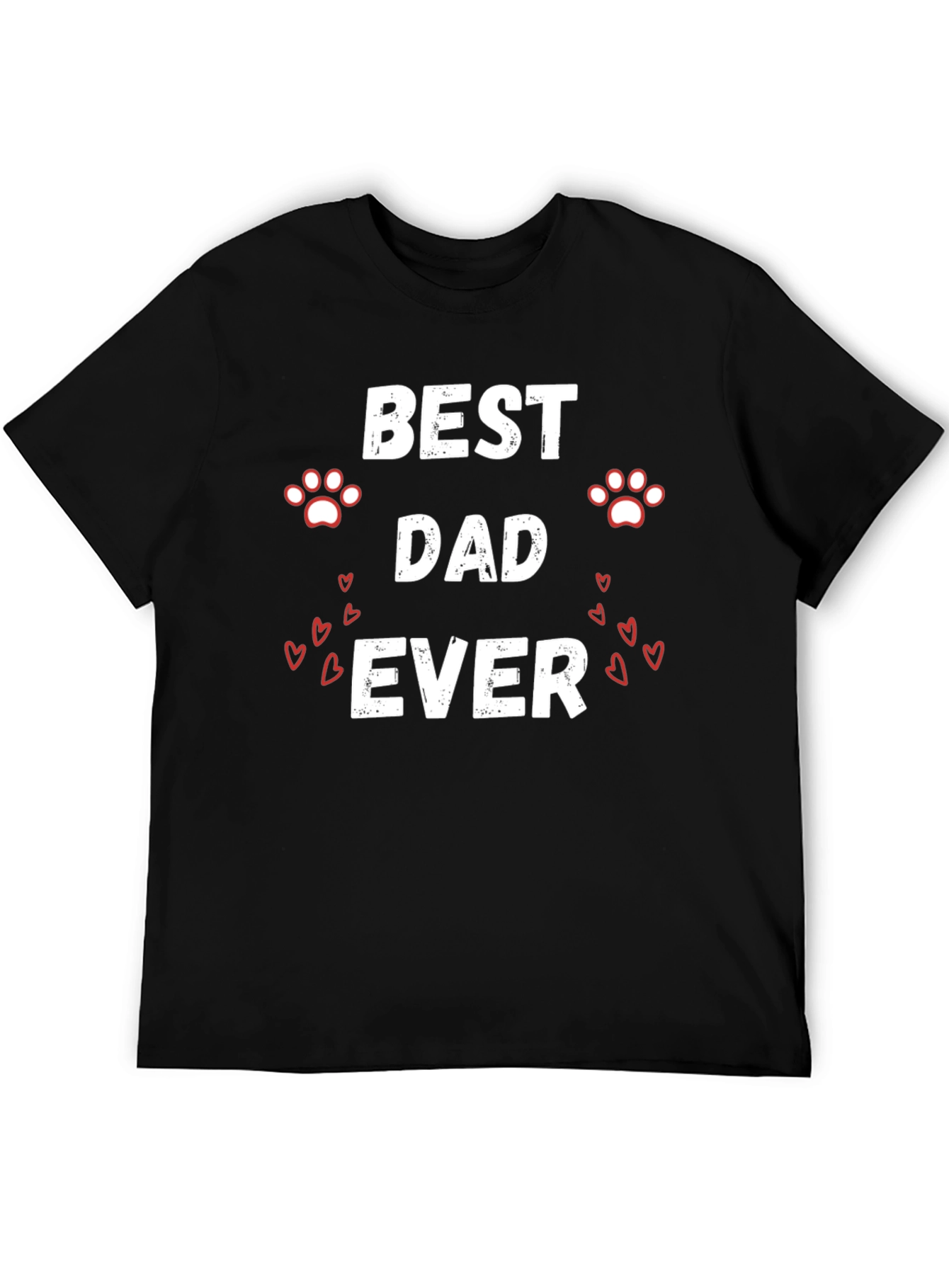 Best Dad Ever T-Shirt
