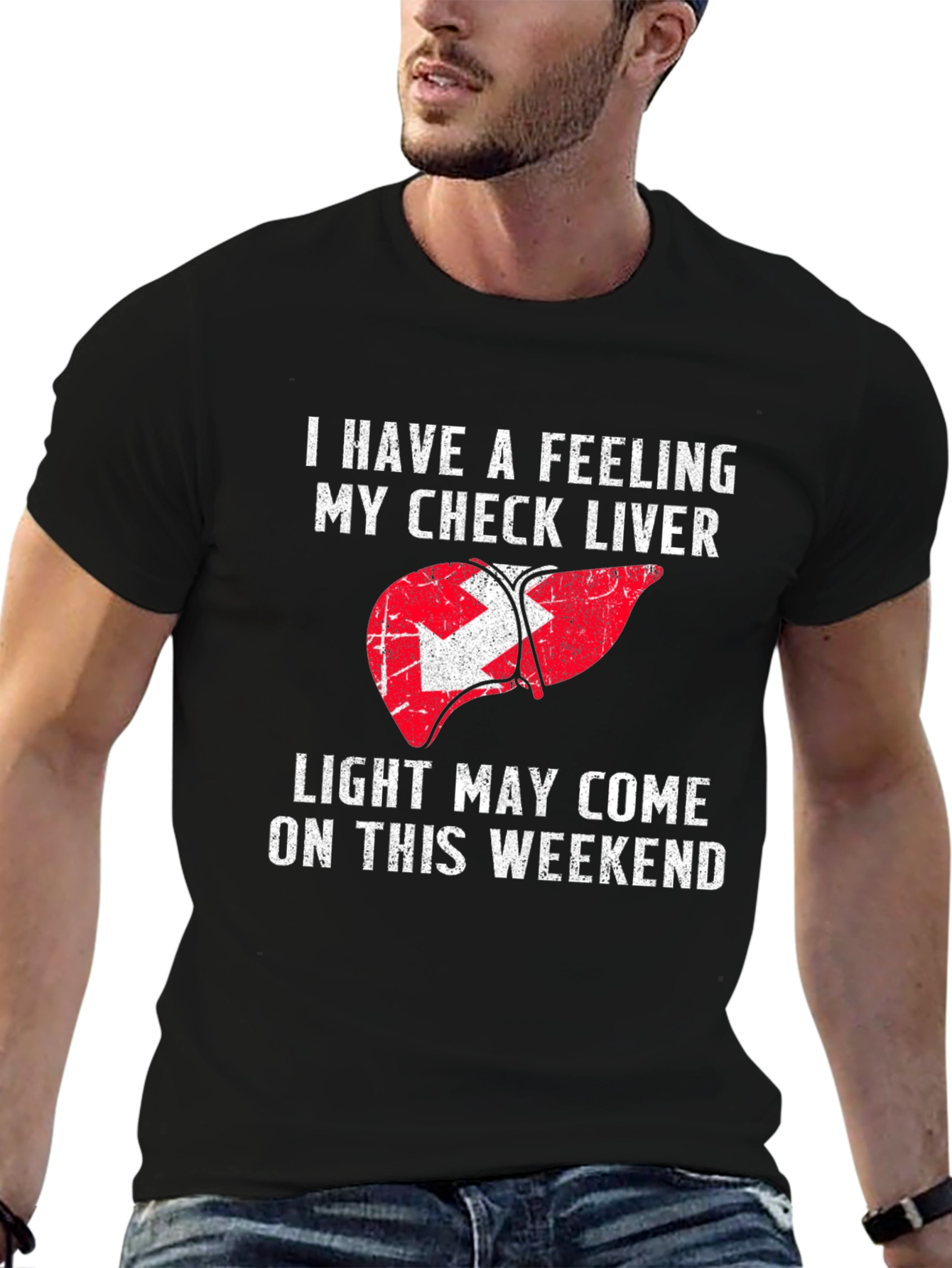 Funny Liver Check Weekend T-Shirt