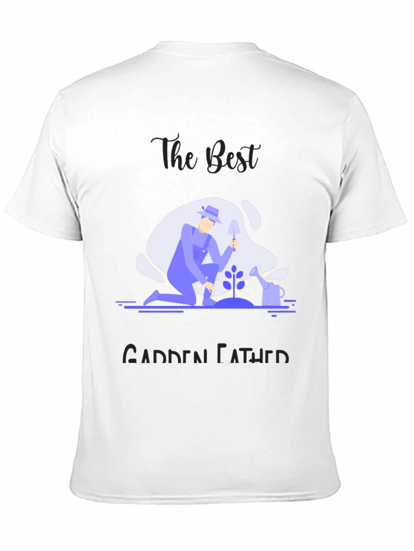 The Best Garden Father Graphic T-Shirt