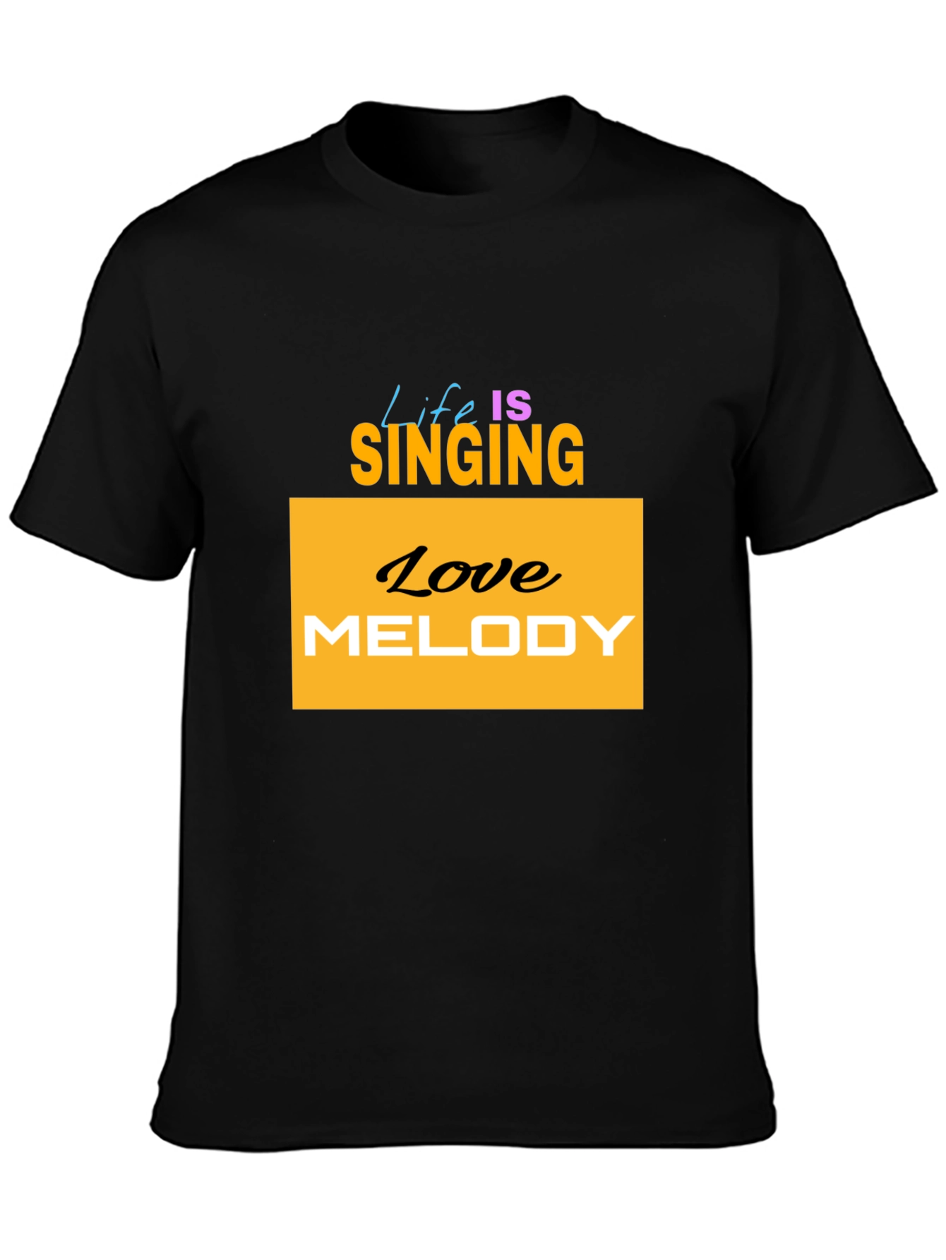 Life is Singing T-Shirt
