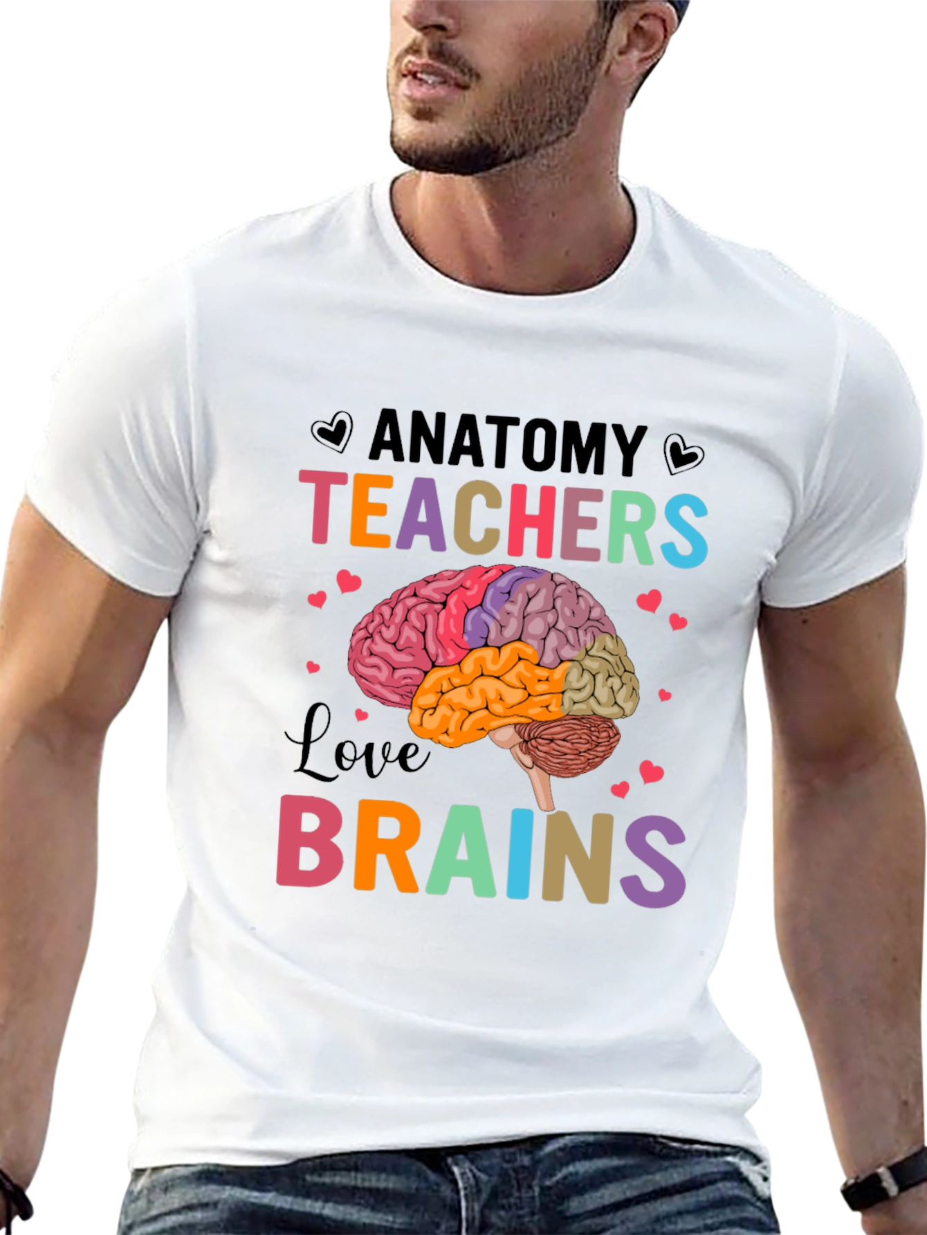 Anatomy Teachers Love Brains T-Shirt