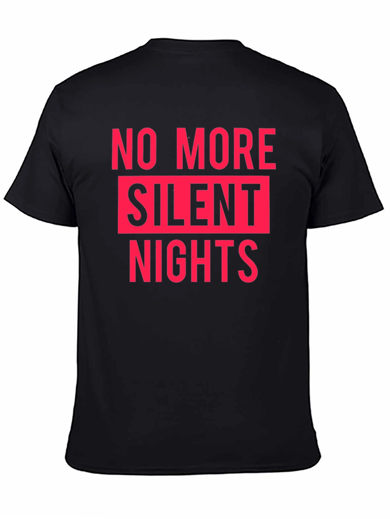 No More Silent Nights Graphic Tee