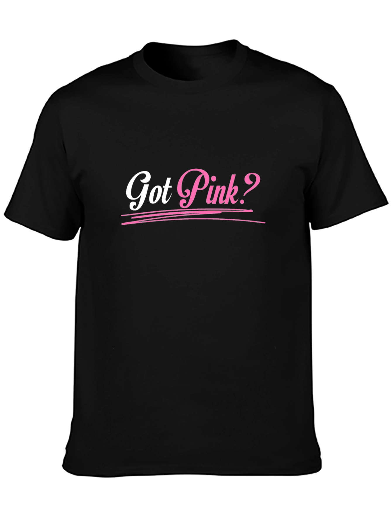 Got Pink? Black Cotton Graphic Tee Shirt
