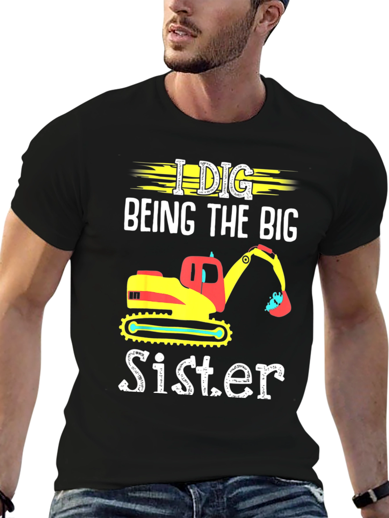 I Dig Being The Big Sister T-Shirt