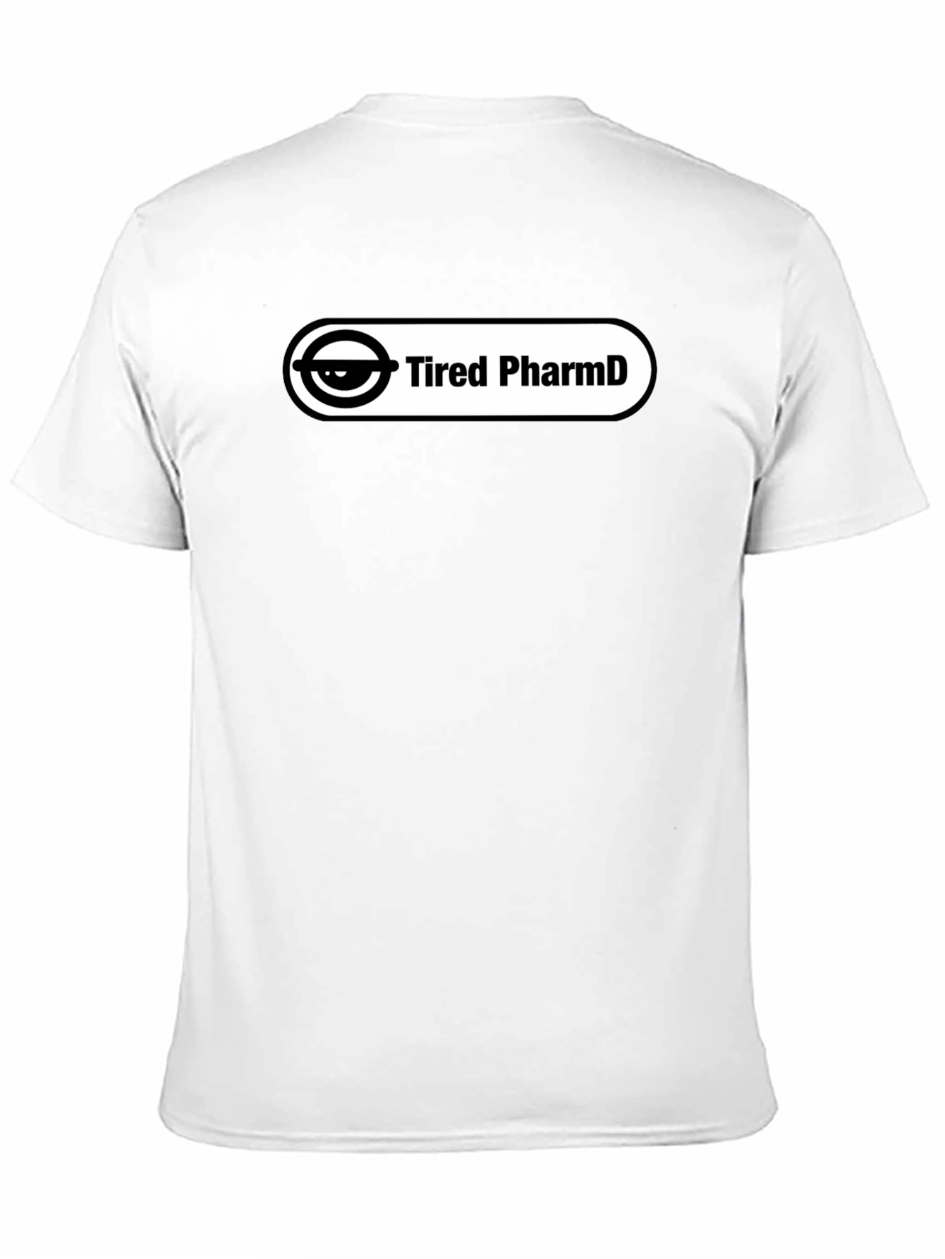 Tired PharmD Black T-Shirt - Stylish and Comfortable