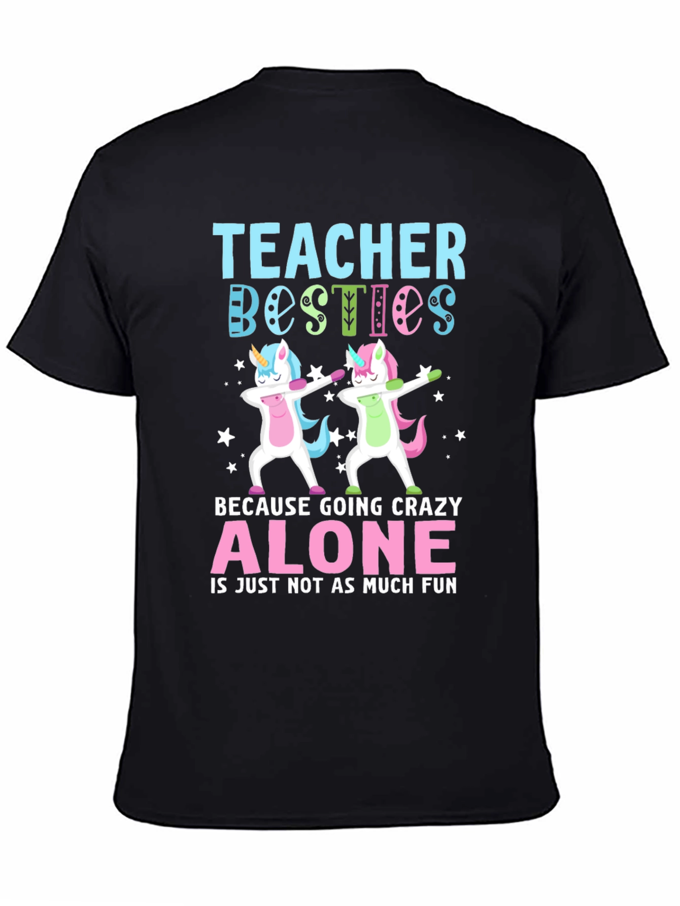 Teacher Besties Unicorn Dab T-Shirt