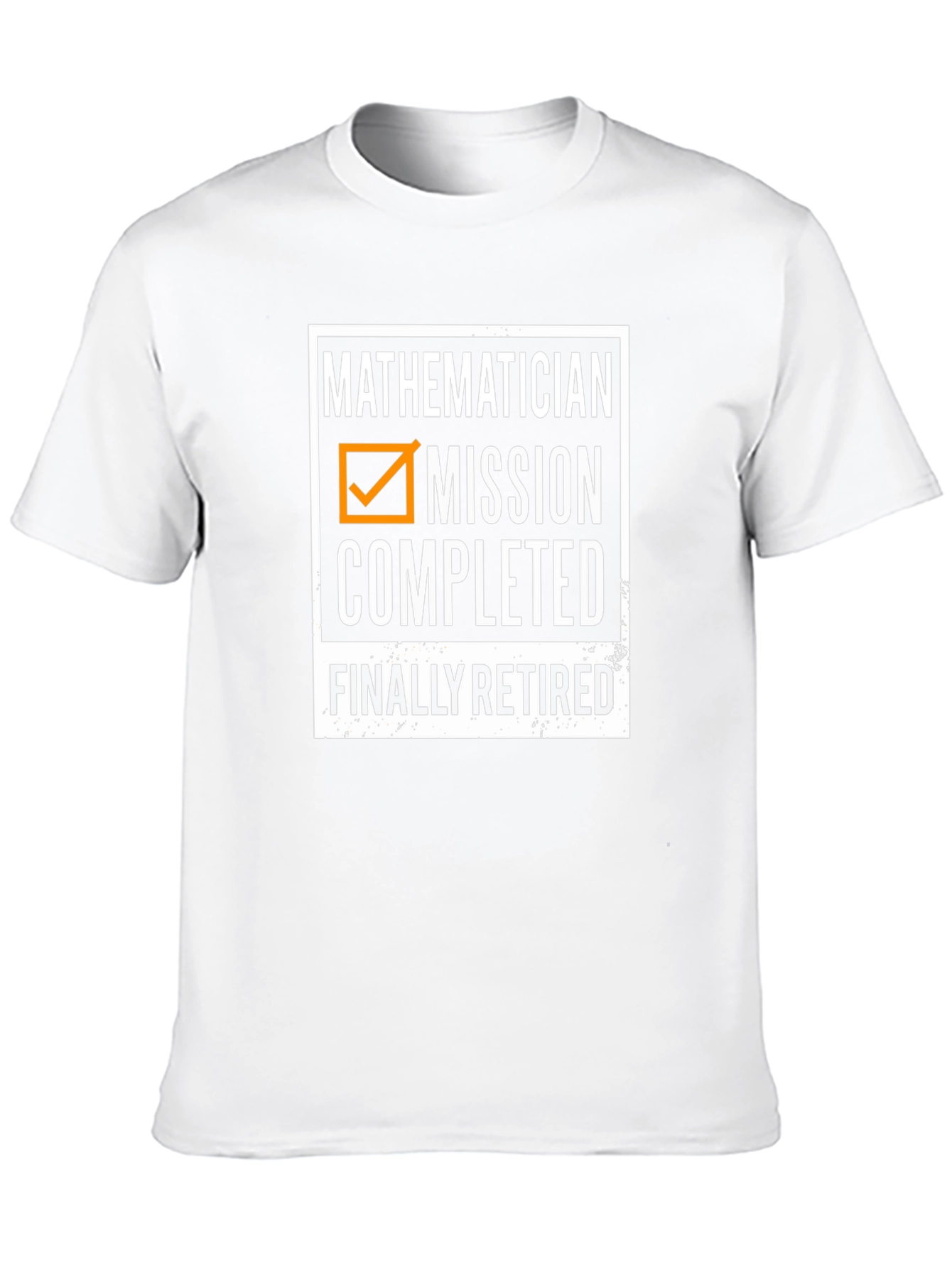 Mathematician Mission Completed Retired T-Shirt