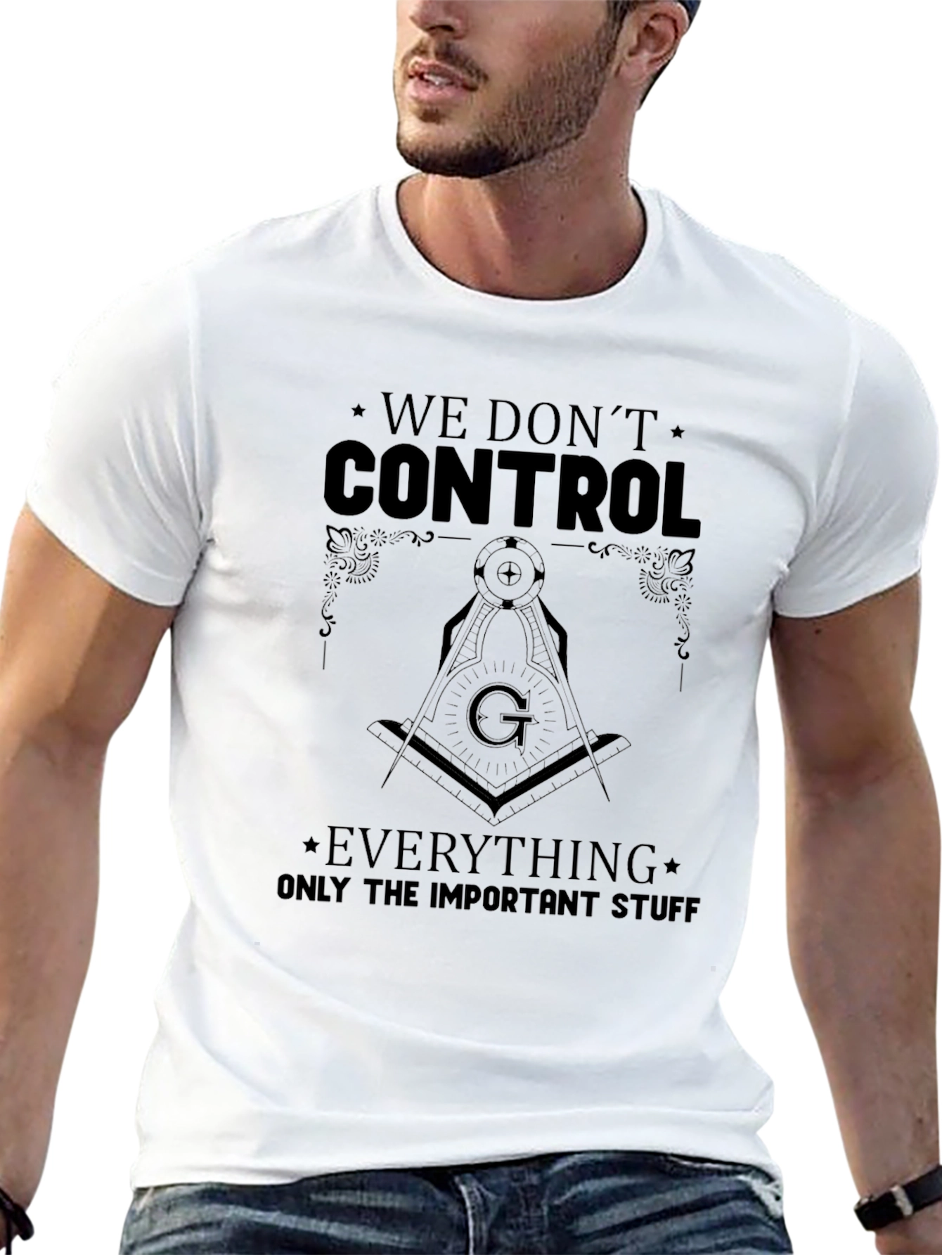 We Dont Control T-Shirt - Important Stuff Tee