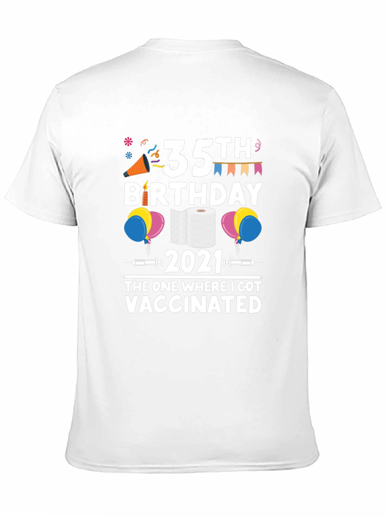 35th Birthday 2021 Vaccinated T-Shirt