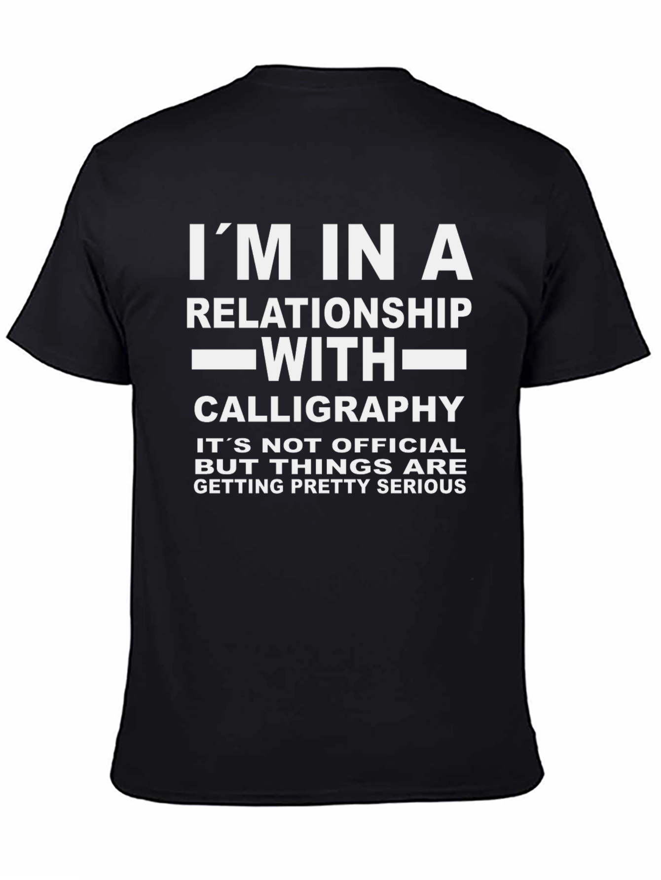 Calligraphy Relationship T-Shirt - Funny Graphic Tee