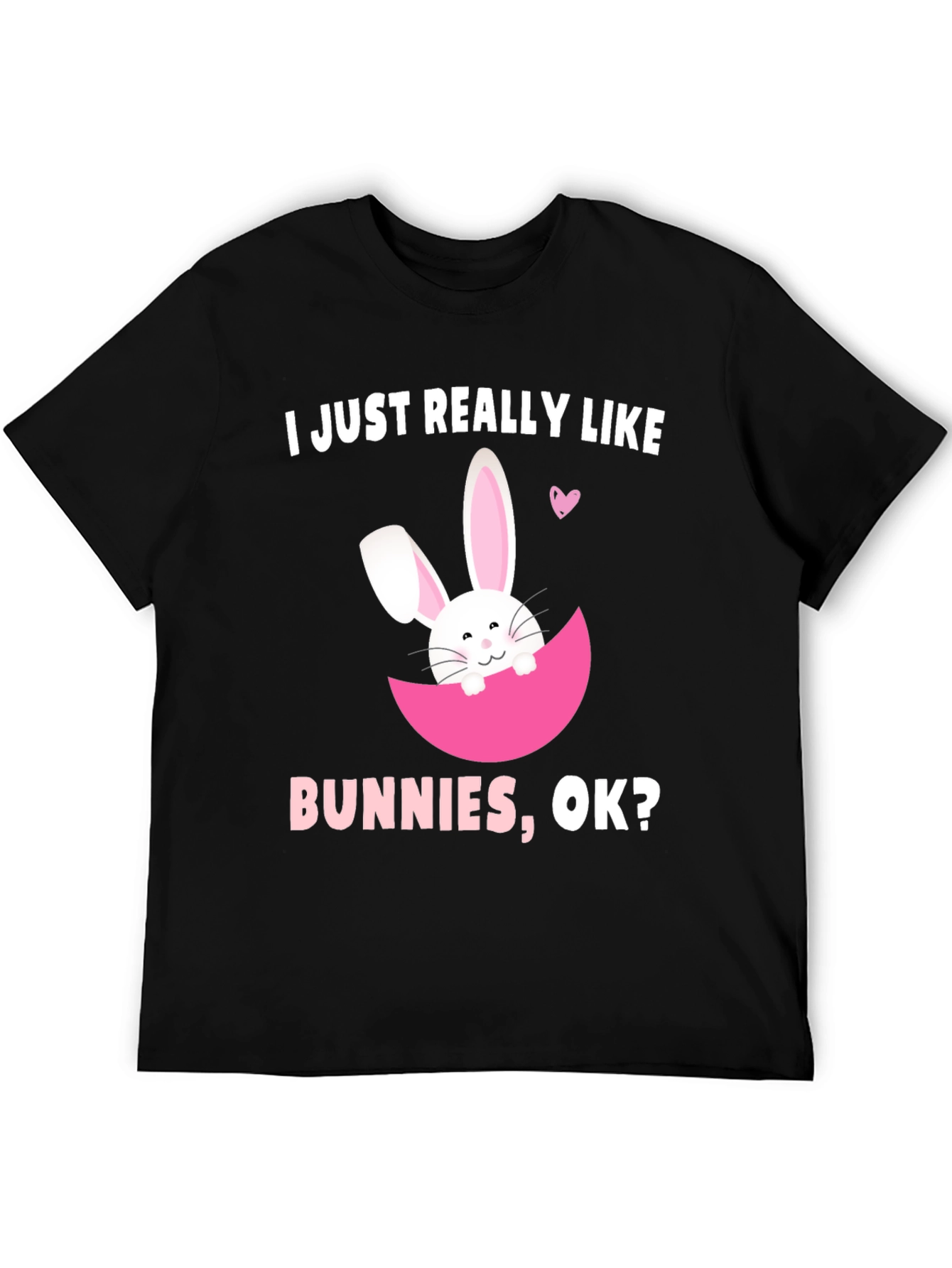 I Just Really Like Bunnies T-Shirt