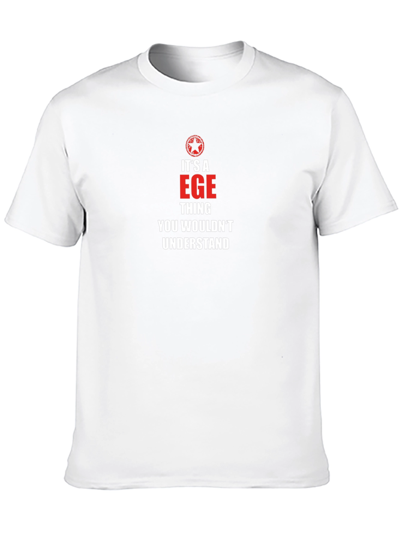 Its a EGE Thing You Wouldnt Understand T-Shirt