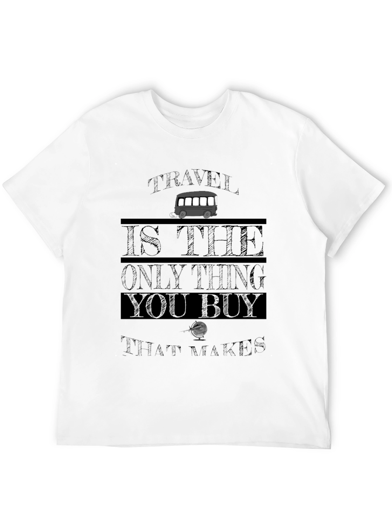 Travel Quote T-Shirt - Road Trip Ready