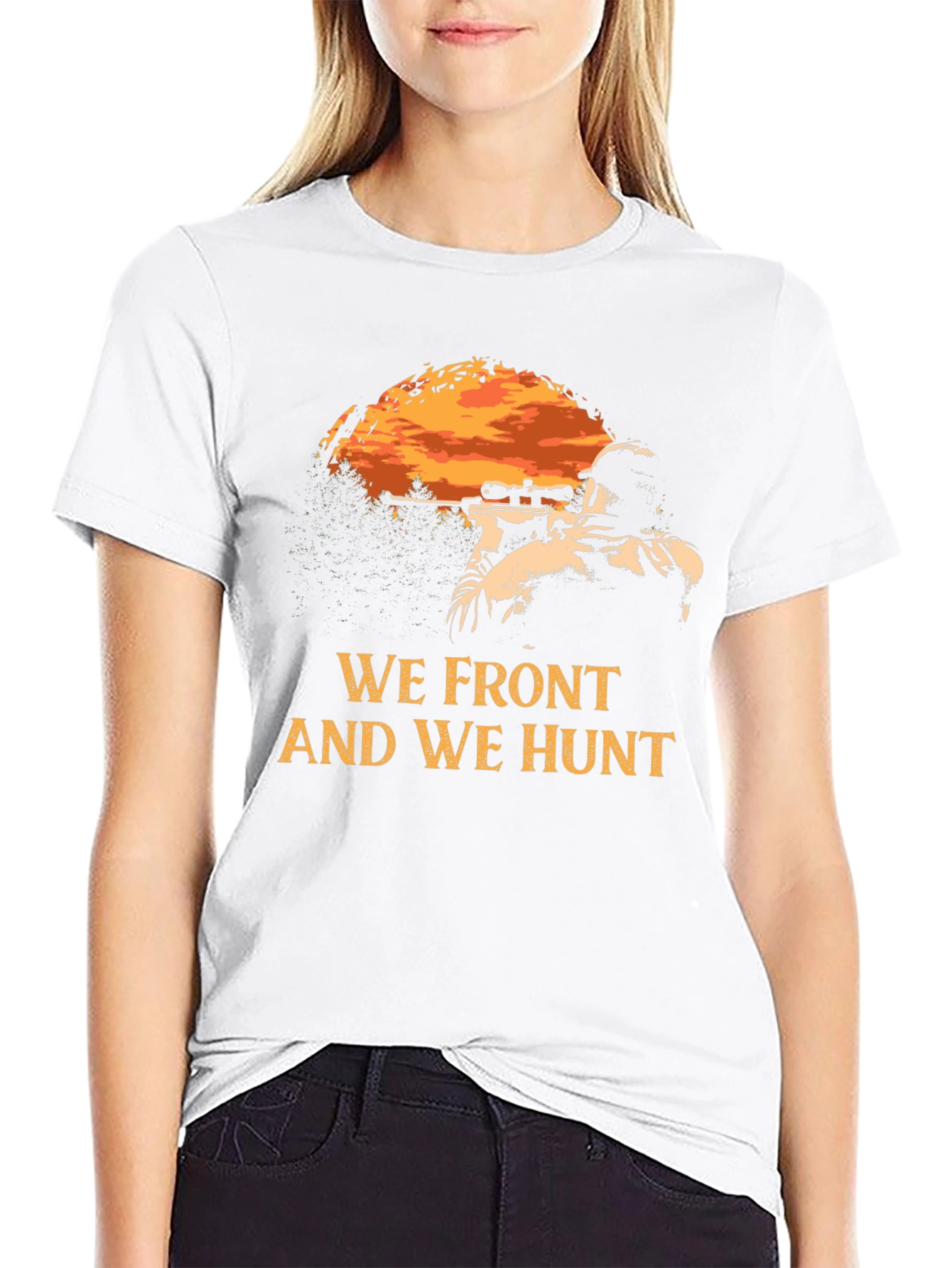 WE FRONT AND WE HUNT Graphic Tee