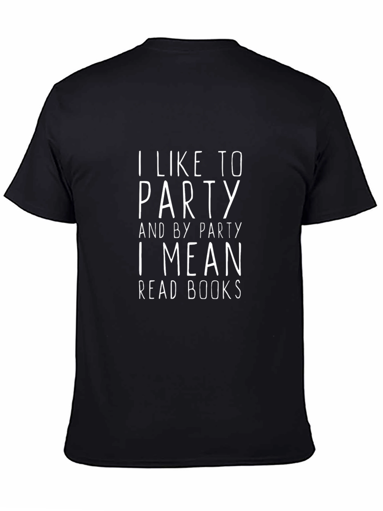 I Like to Party Funny Book Lover T-Shirt