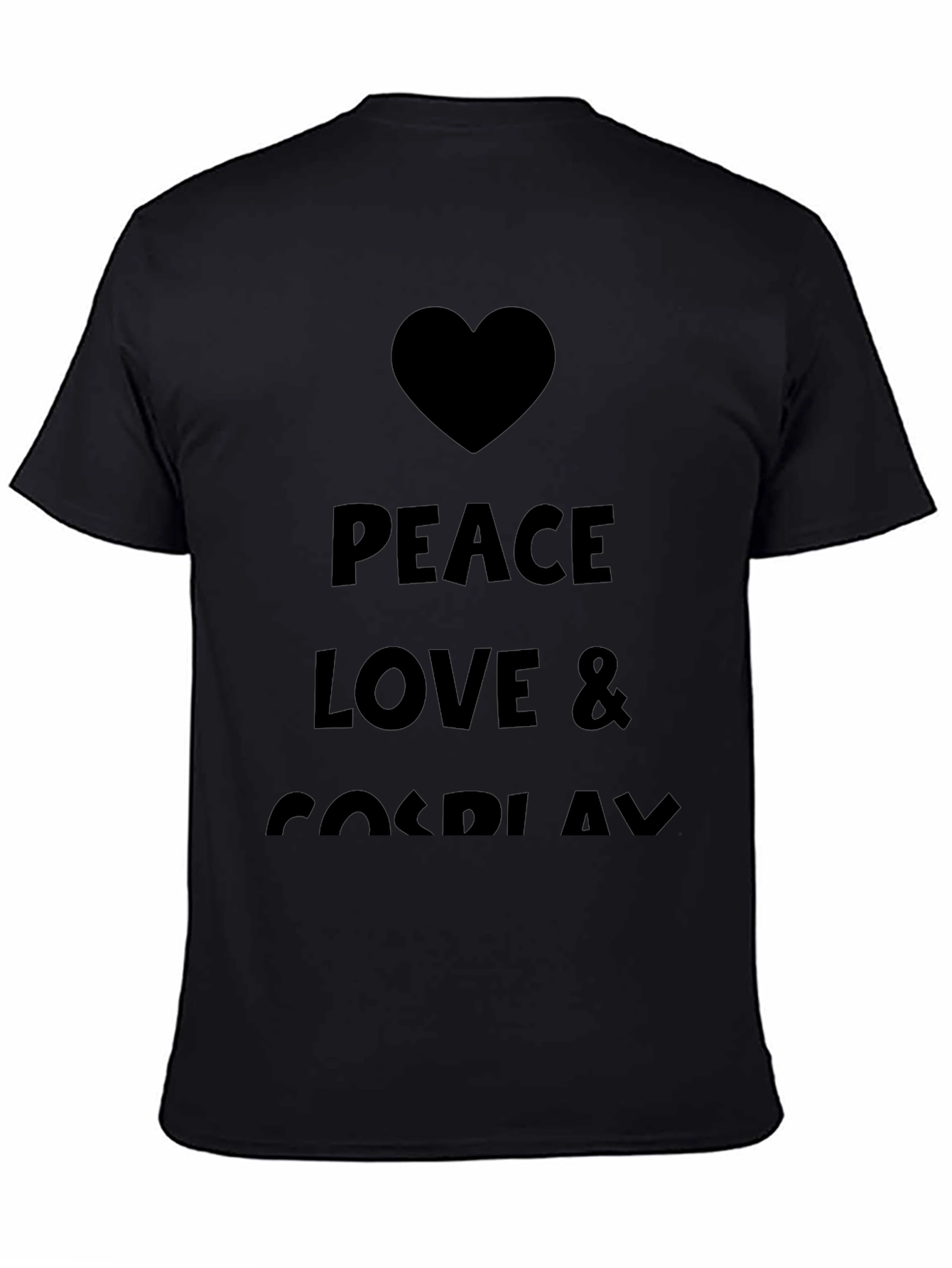 Peace Love & Cosplay T-Shirt - Black