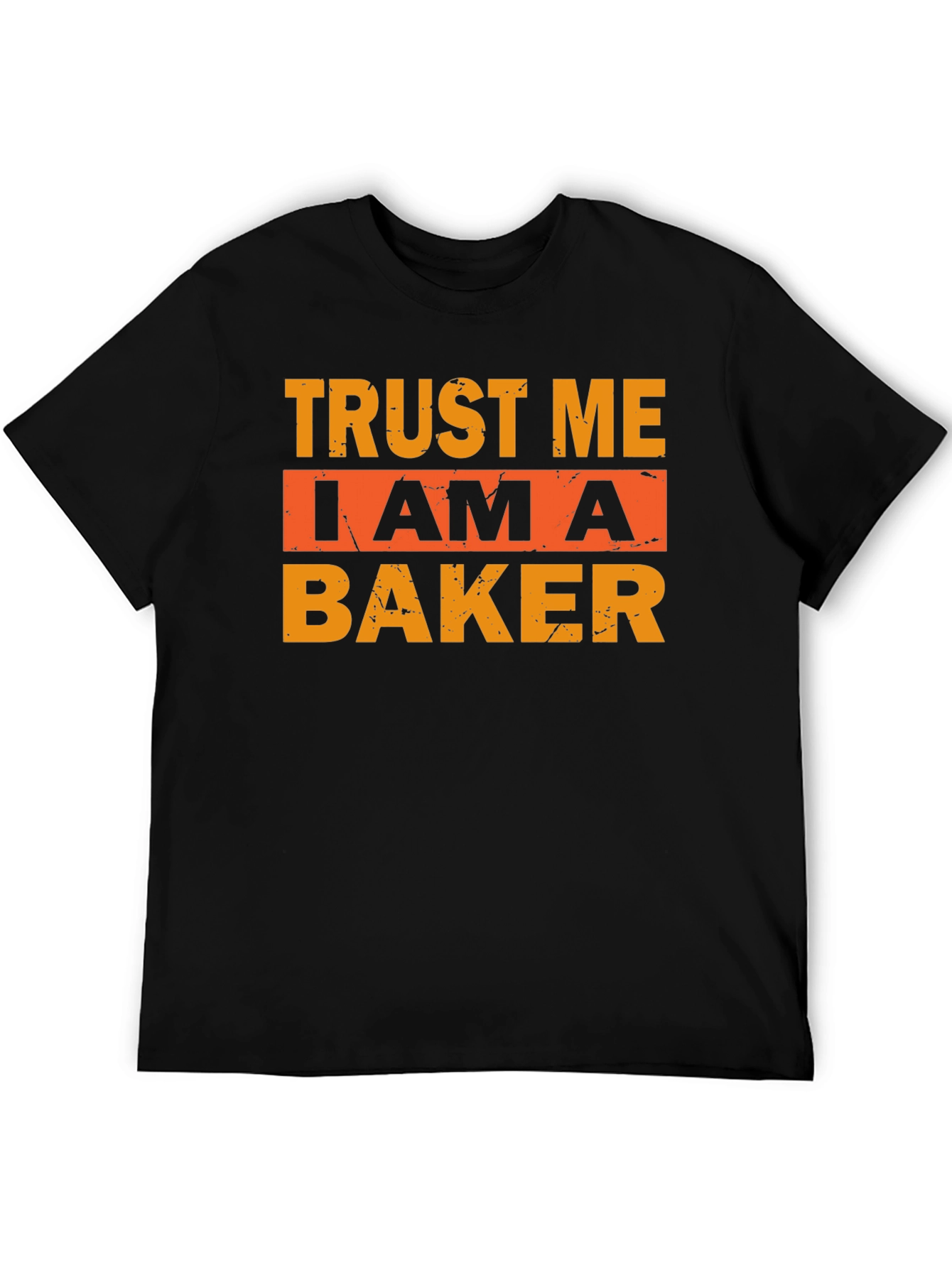 Trust Me I Am A Baker T-Shirt - Black