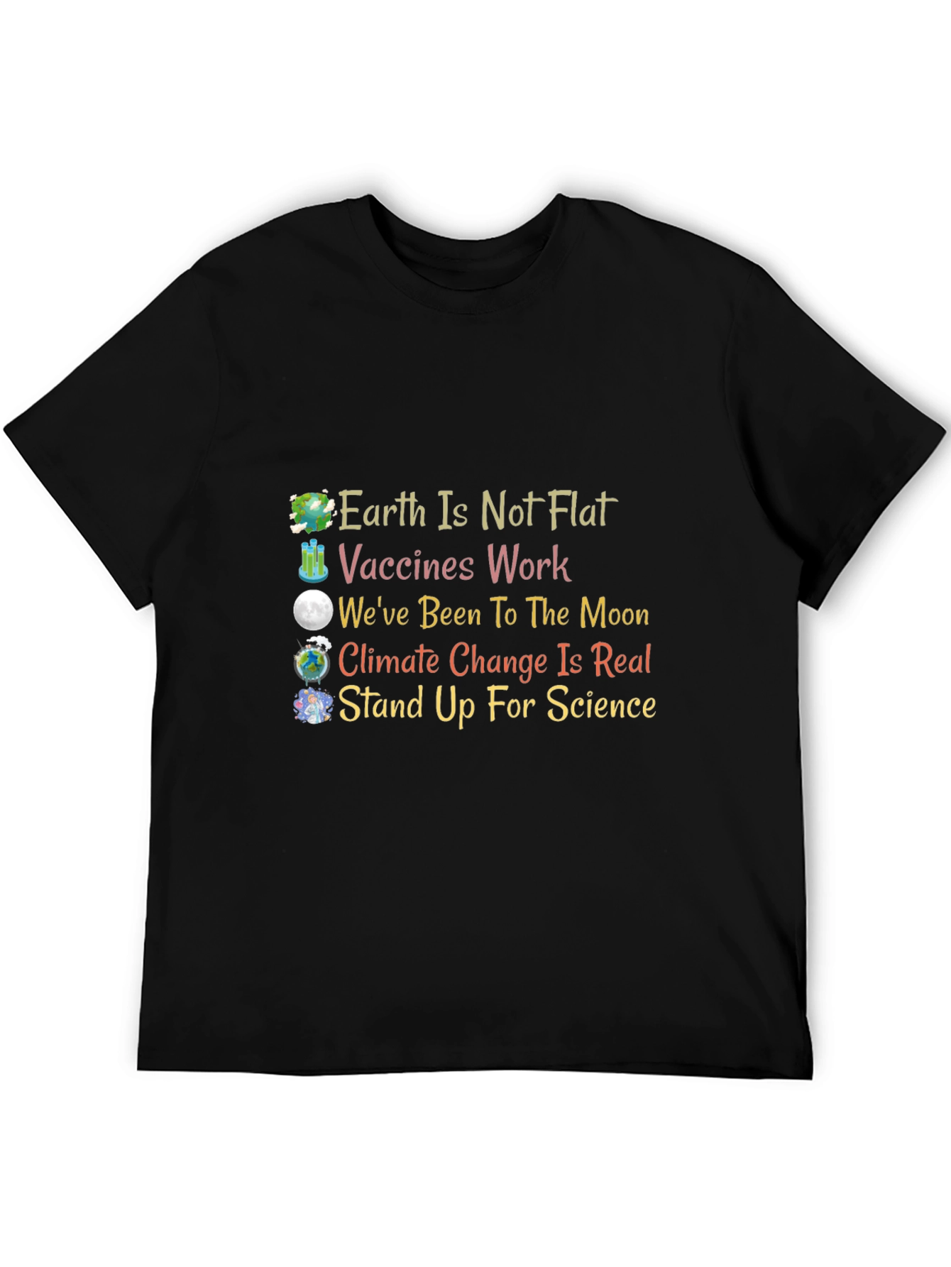 Science Matters T-Shirt: Earth Vaccines Moon Climate