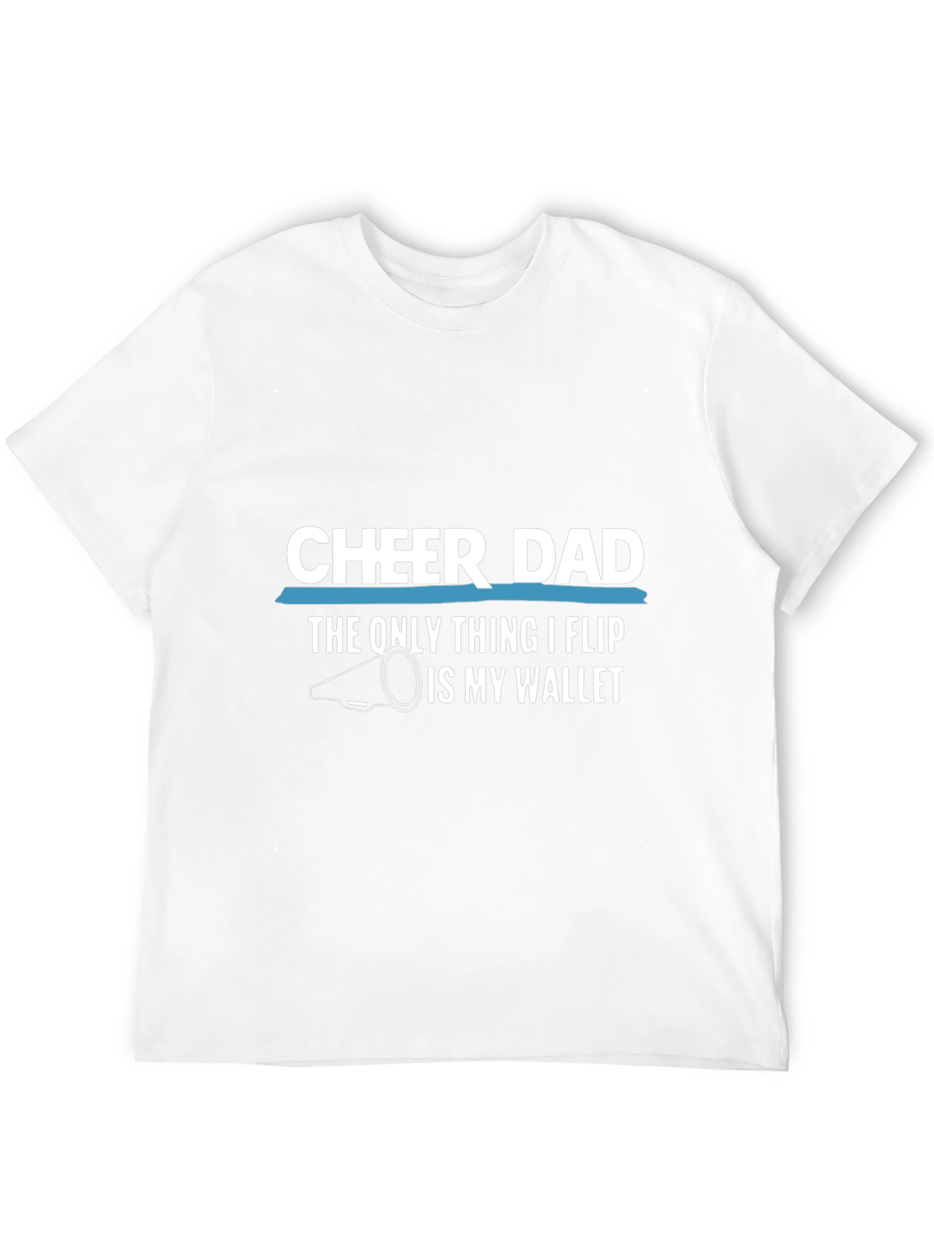 Cheer Dad T-Shirt - Funny Fathers Day Gift