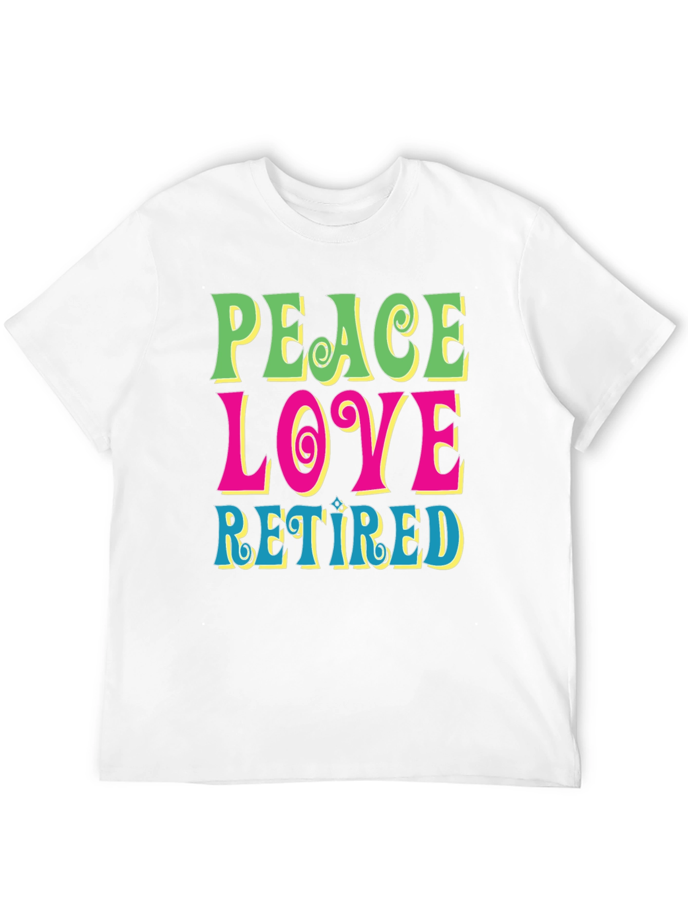 Peace Love Retired Graphic Tee