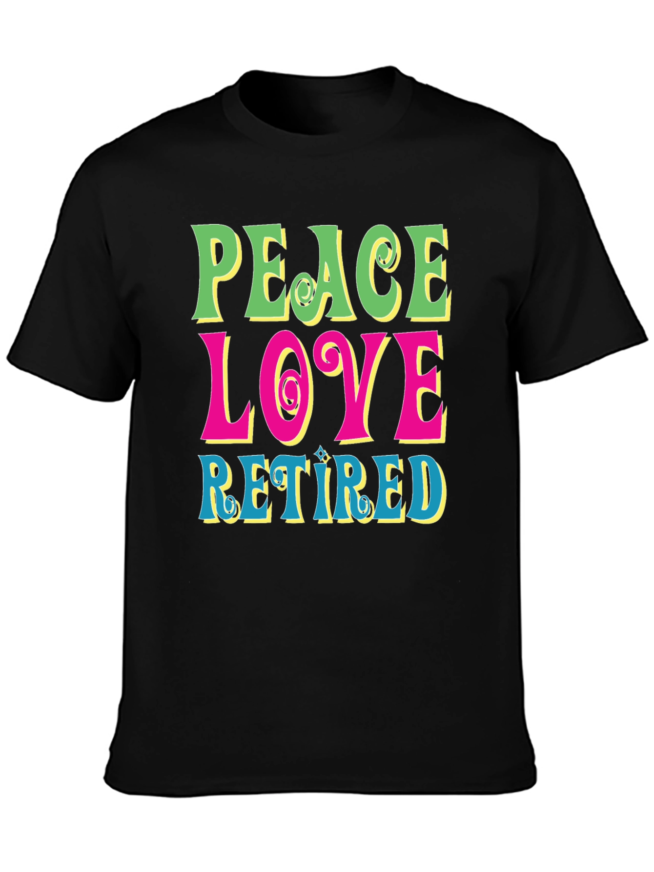 Peace Love Retired Graphic Tee