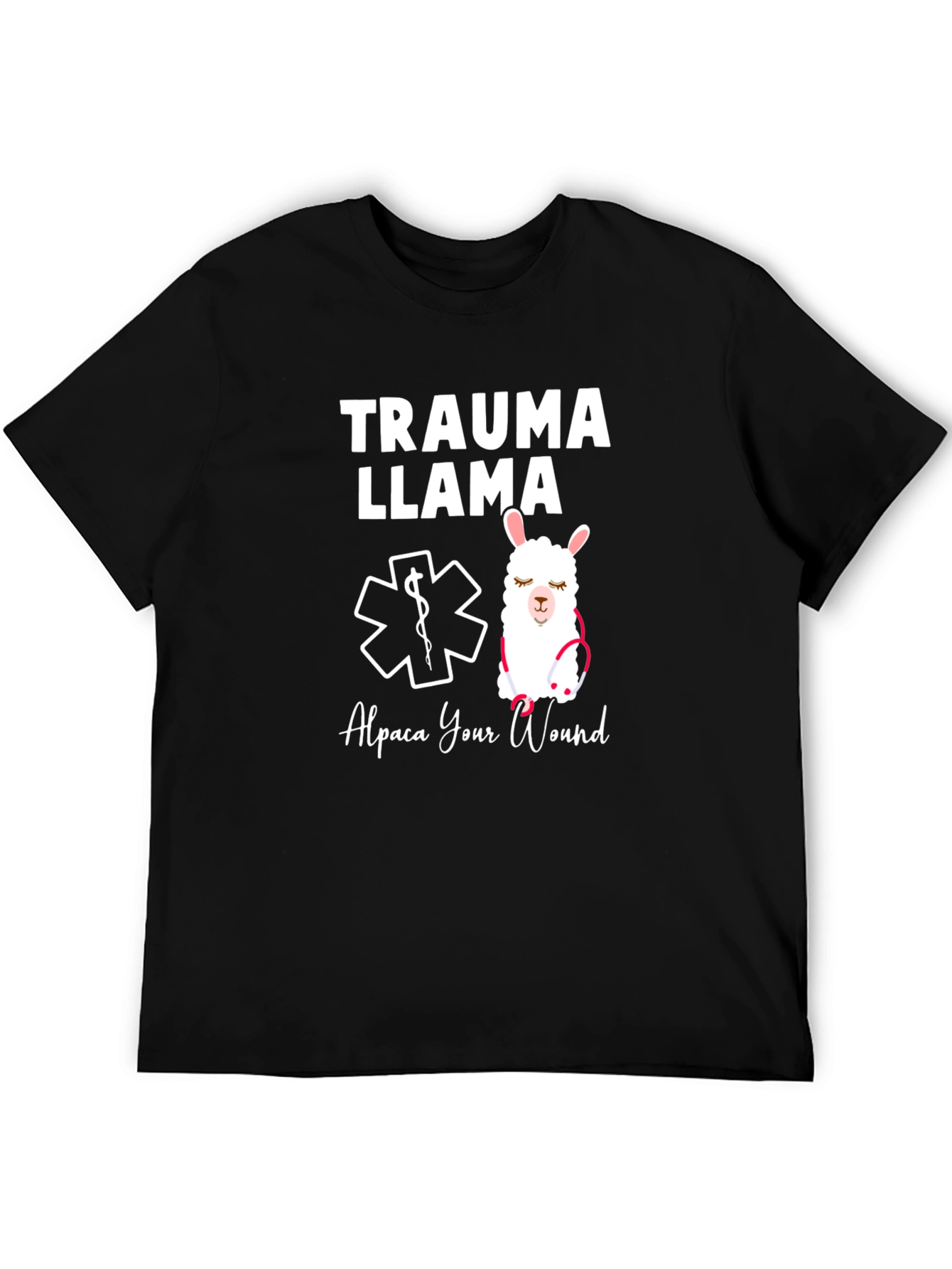 Trauma Llama T-Shirt - Alpaca Your Wound