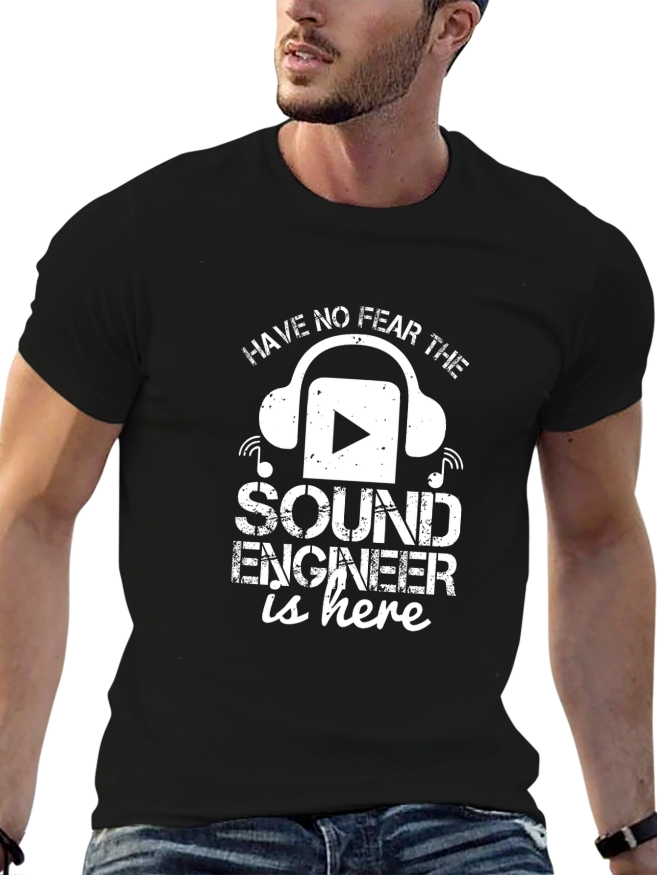 Sound Engineer T-Shirt - Have No Fear Design