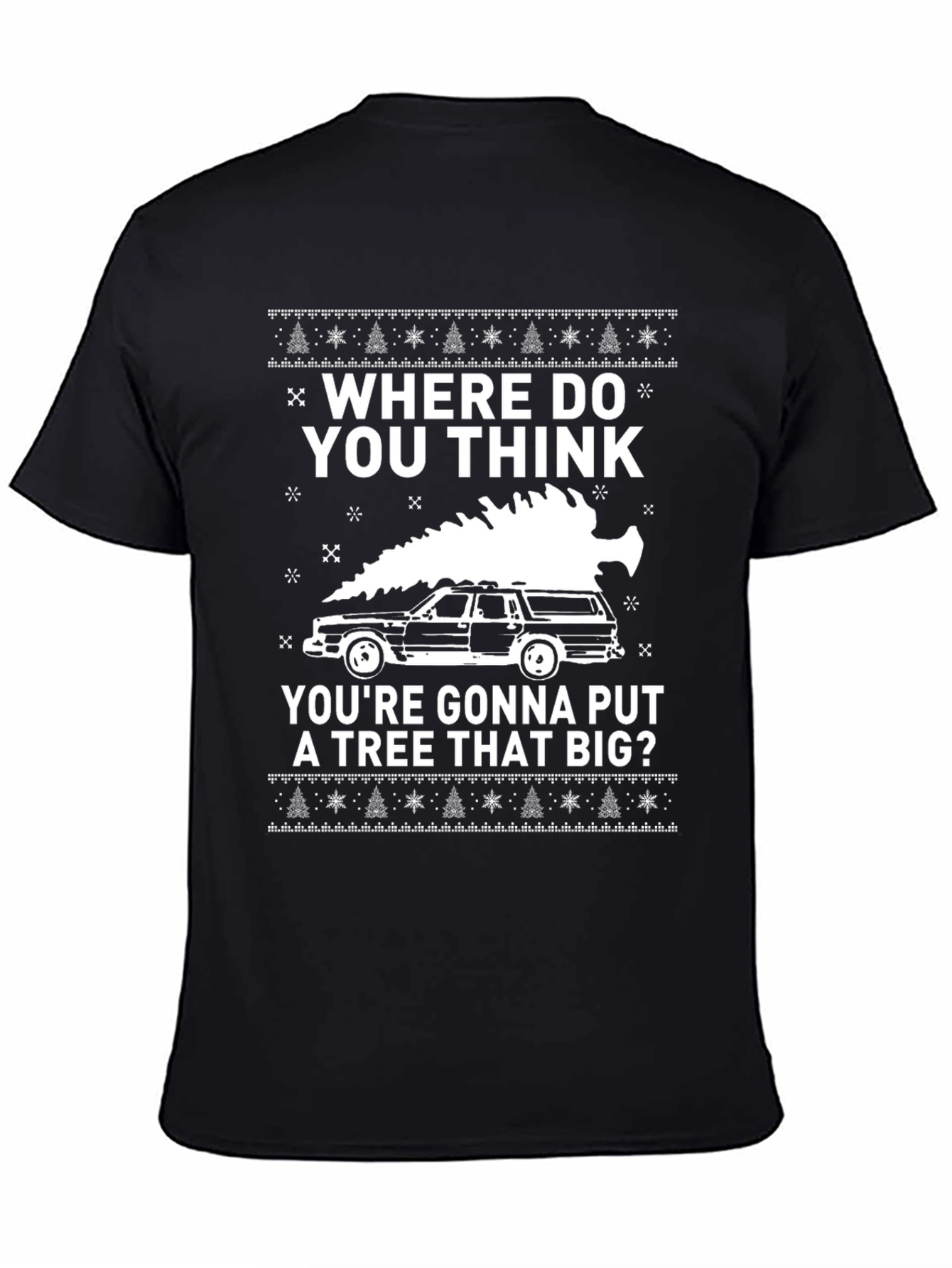 Funny Christmas Vacation Tree Car T-Shirt