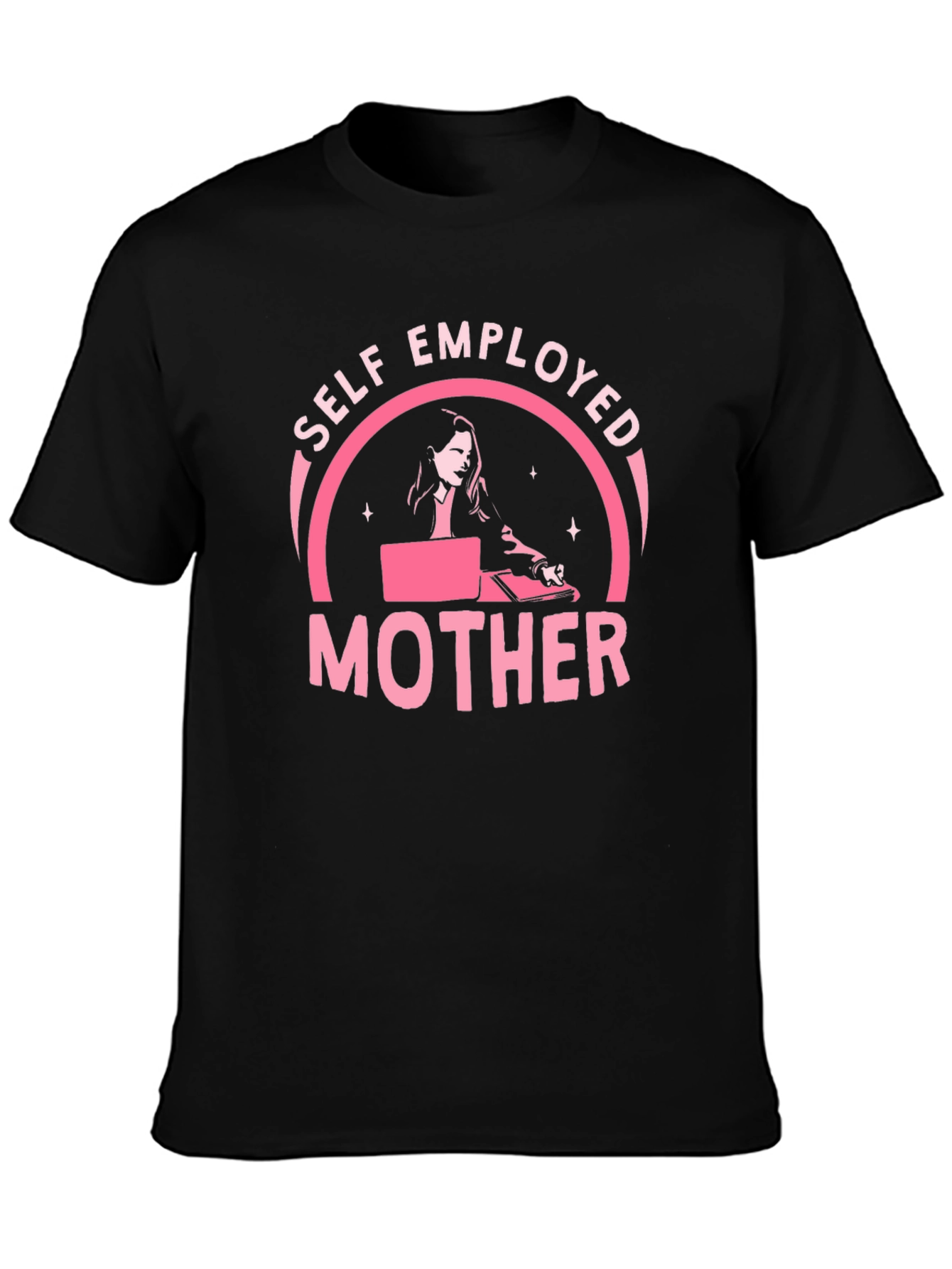 Self Employed Mother T-Shirt