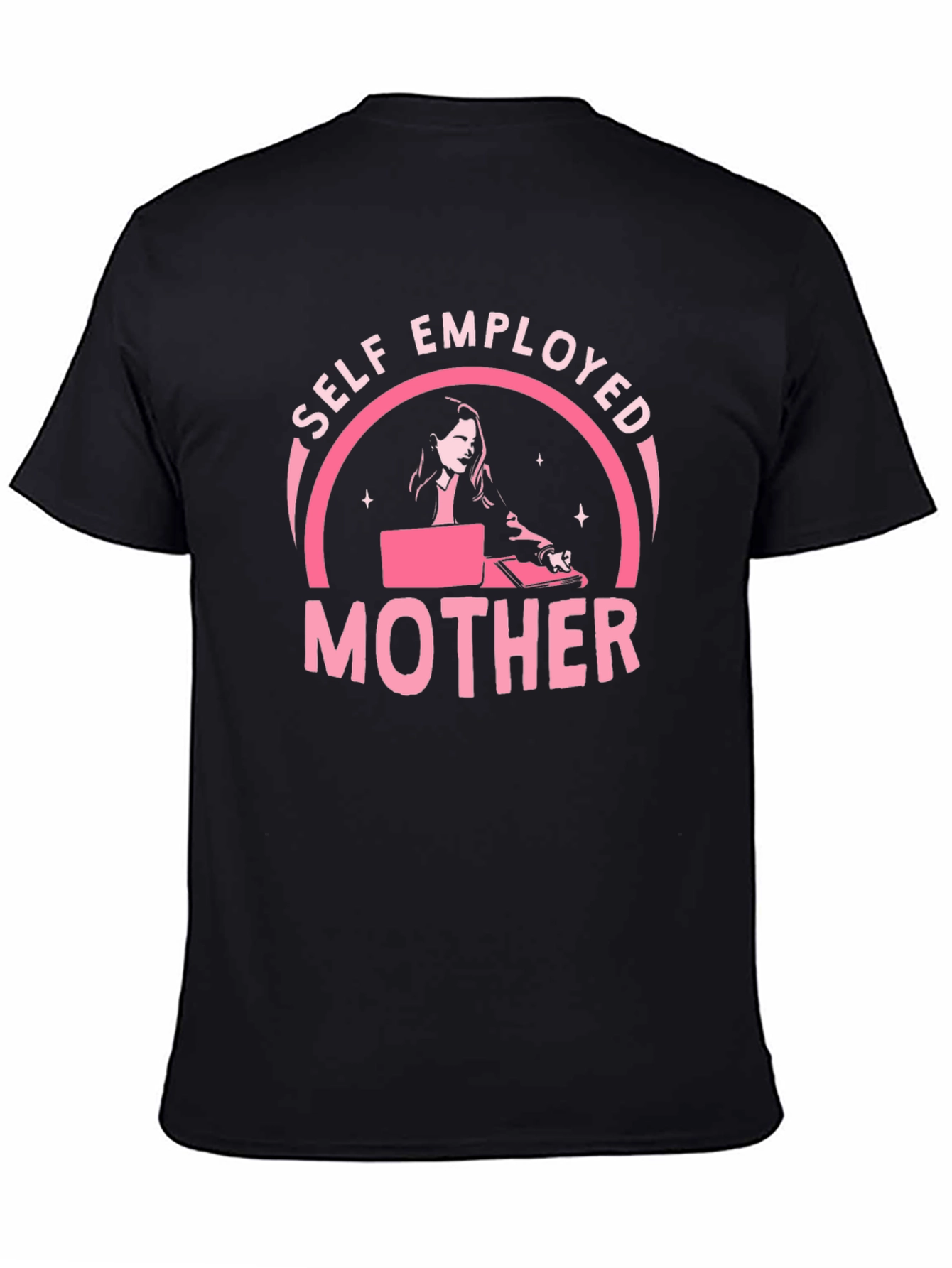 Self Employed Mother T-Shirt