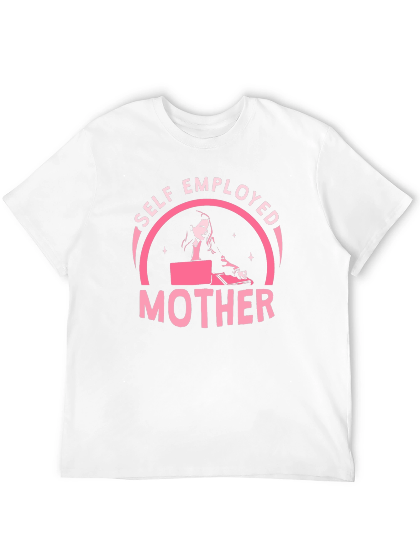 Self Employed Mother T-Shirt