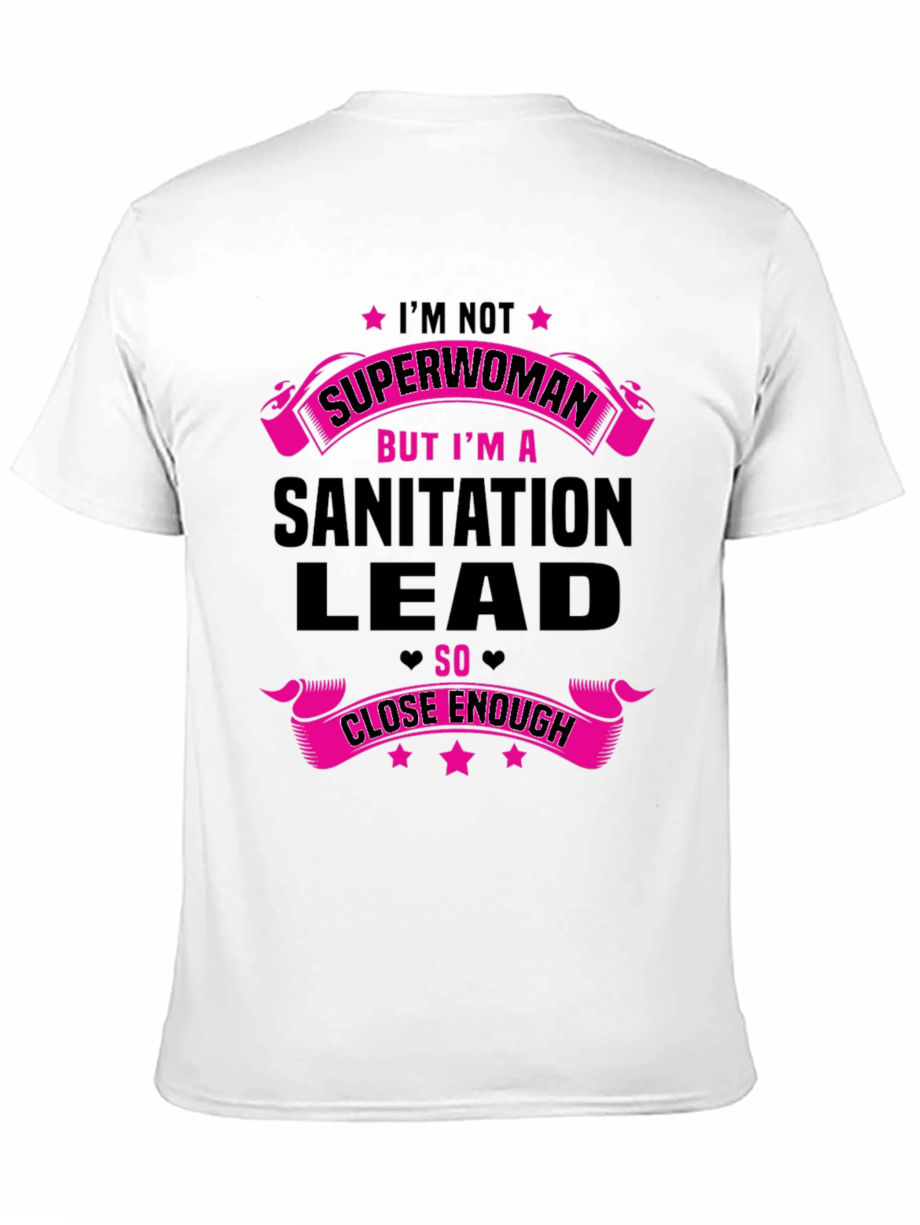 Sanitation Lead Superwoman T-Shirt