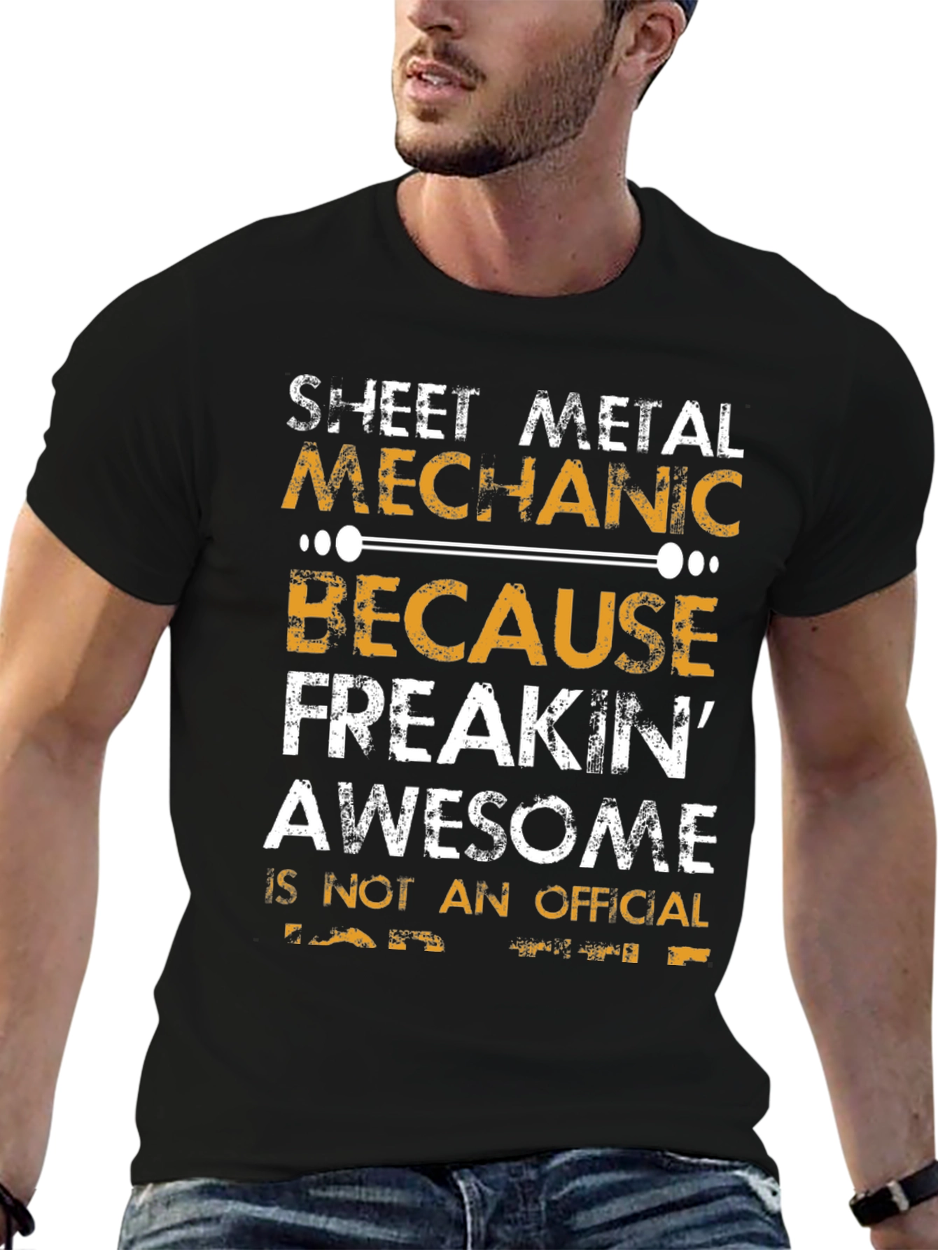 Sheet Metal Mechanic T-Shirt - Freakin Awesome!