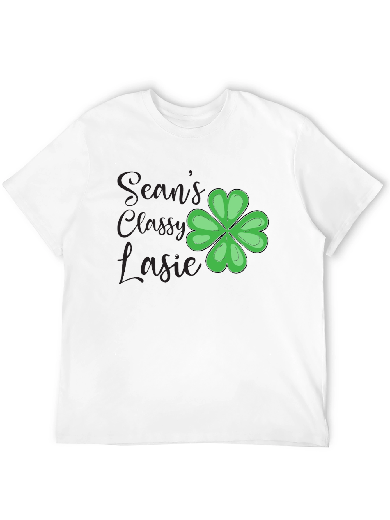 Seans Classy Lassie St. Patricks Day T-Shirt