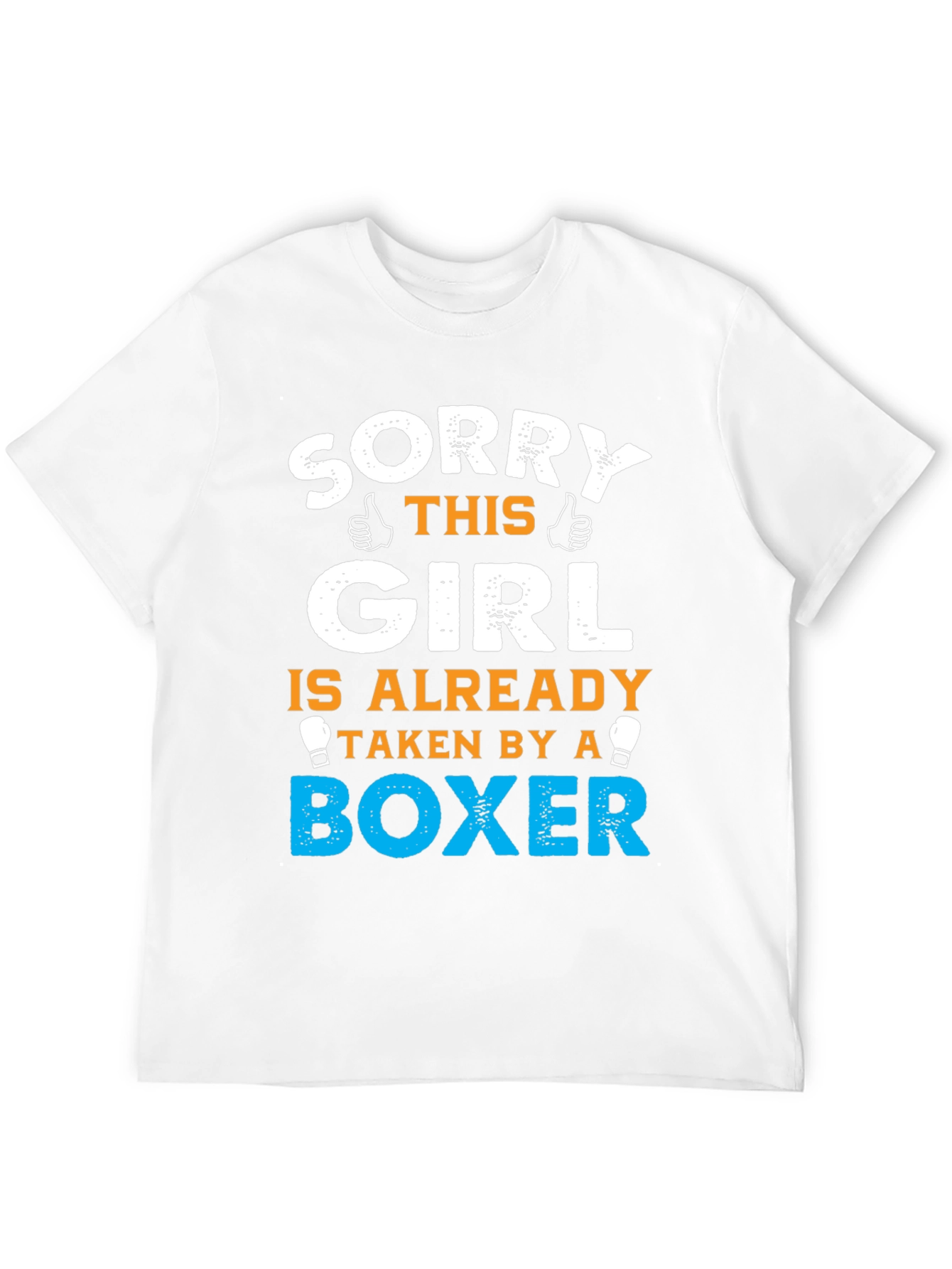 Sorry Girl Taken by a Boxer T-Shirt