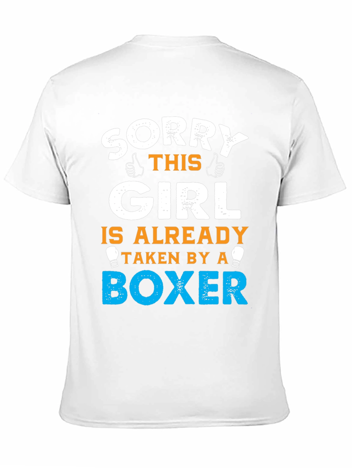 Sorry Girl Taken by a Boxer T-Shirt
