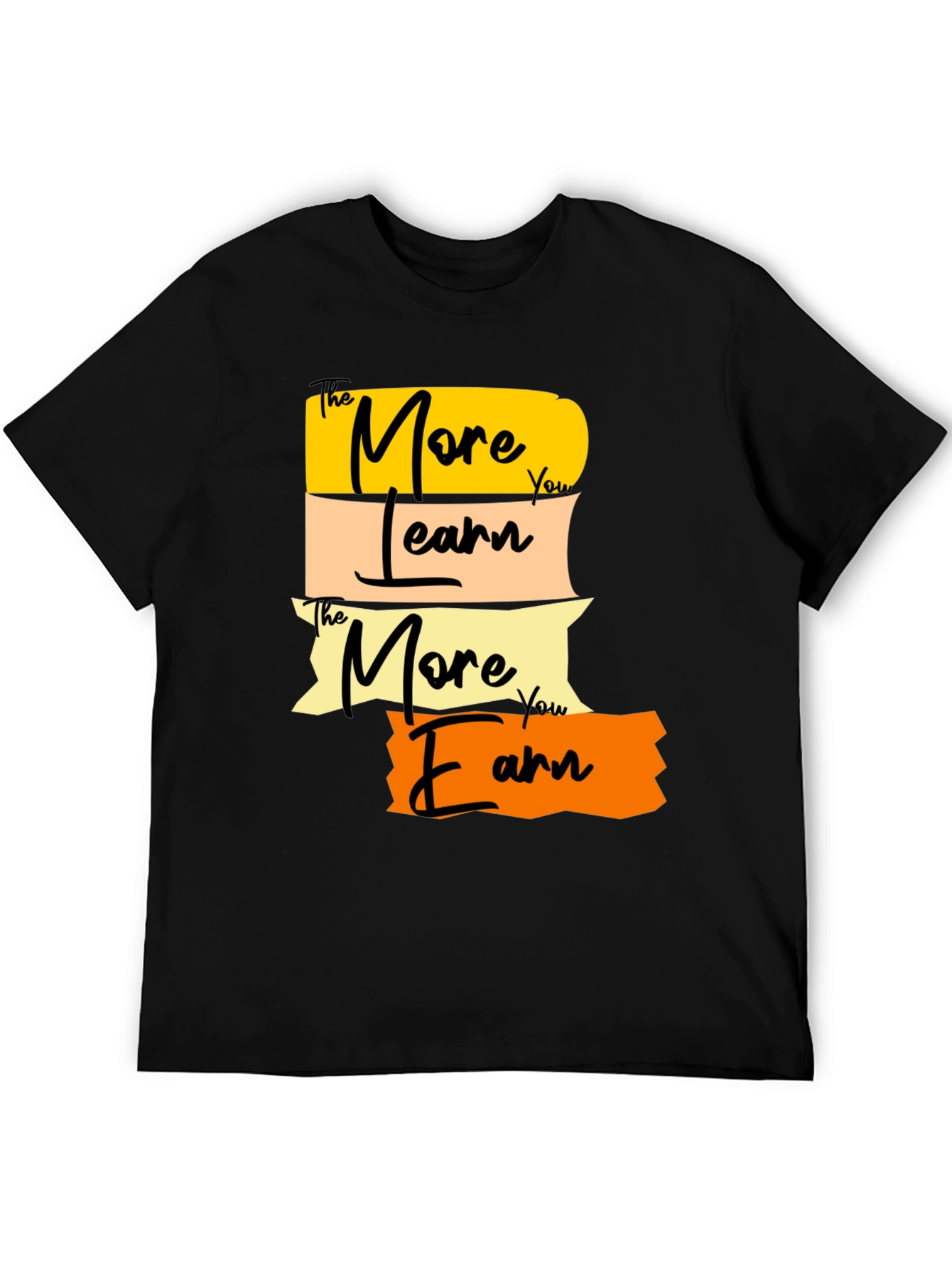 The More You Learn T-Shirt