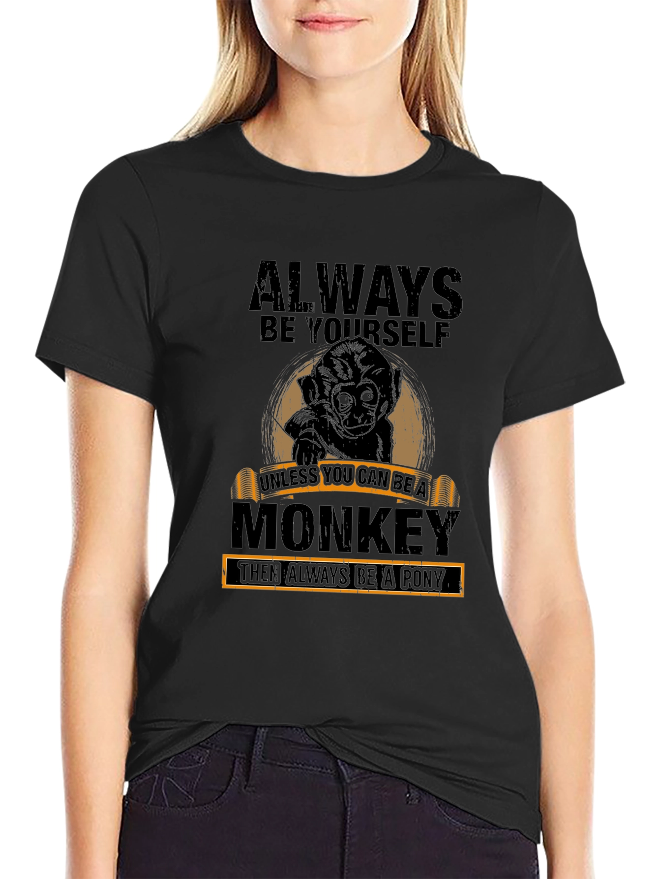 Always Be Yourself Monkey Graphic T-Shirt