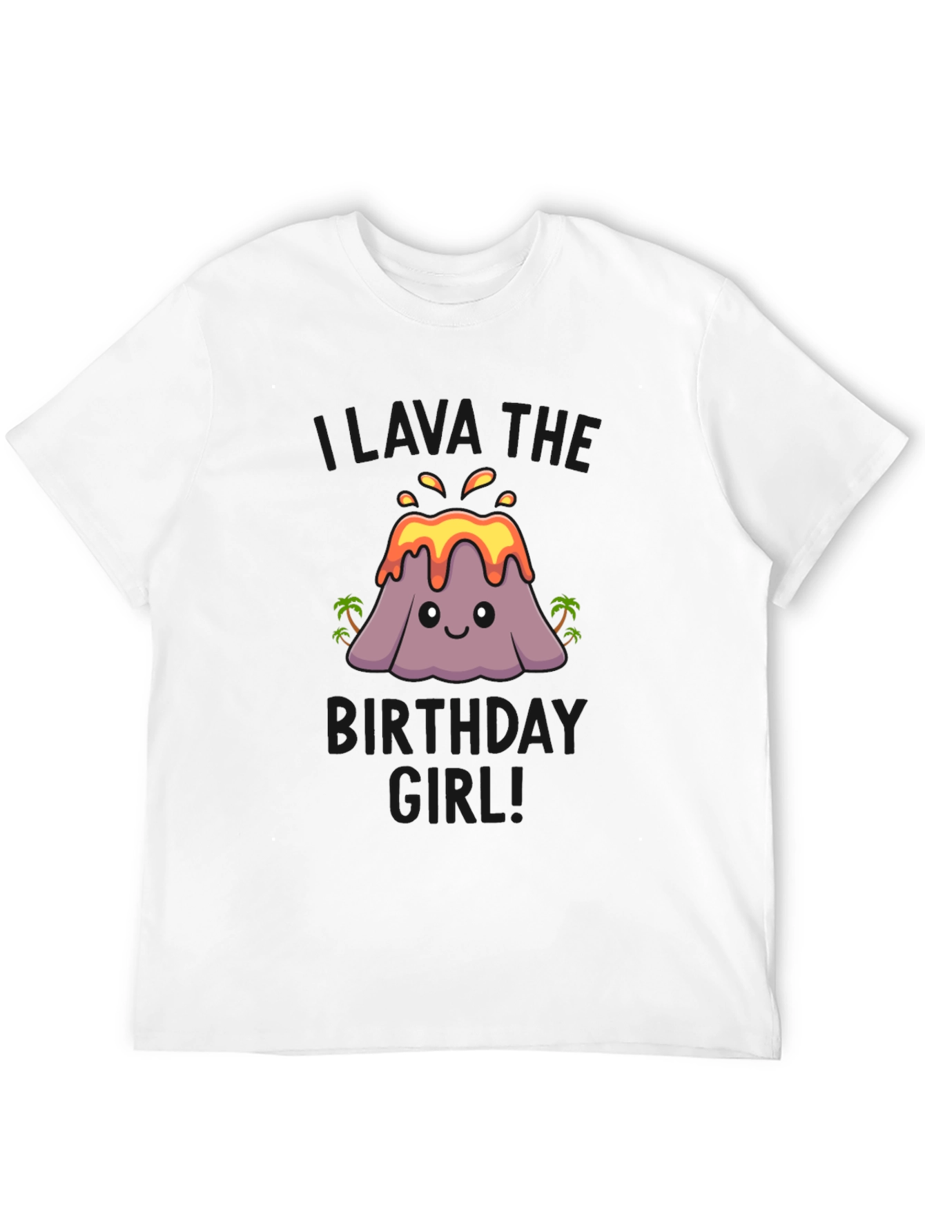 Volcano Birthday Girl T-Shirt