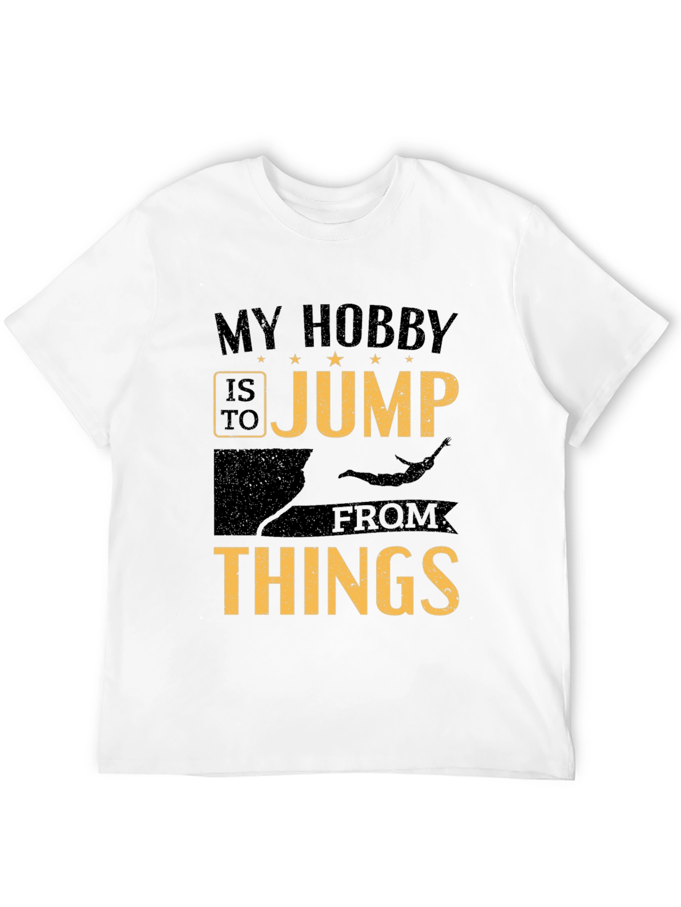 My Hobby is to Jump From Things T-Shirt