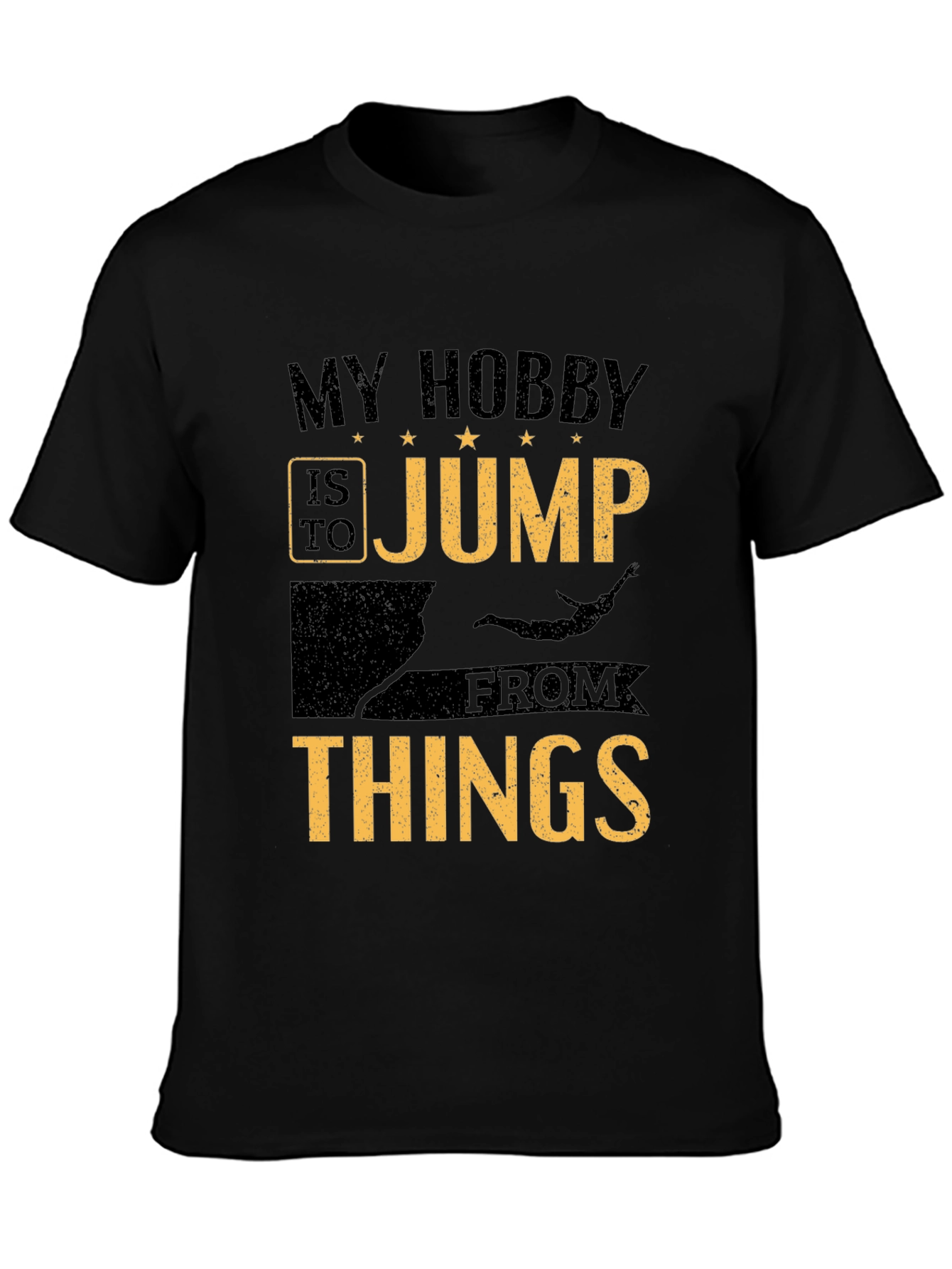 My Hobby is to Jump From Things T-Shirt