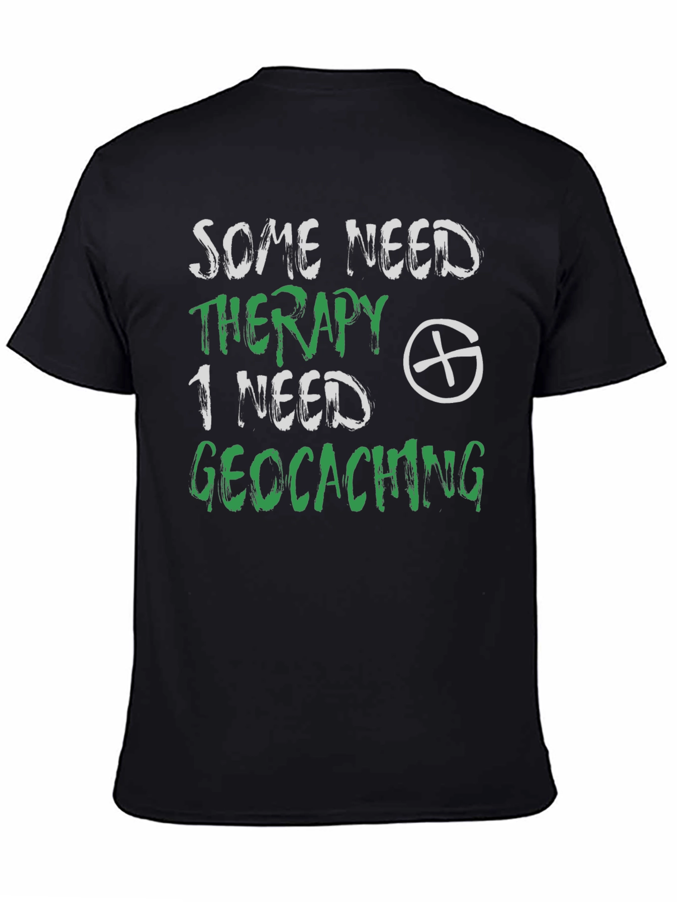 Geocaching Therapy T-Shirt - Funny Hobby Tee