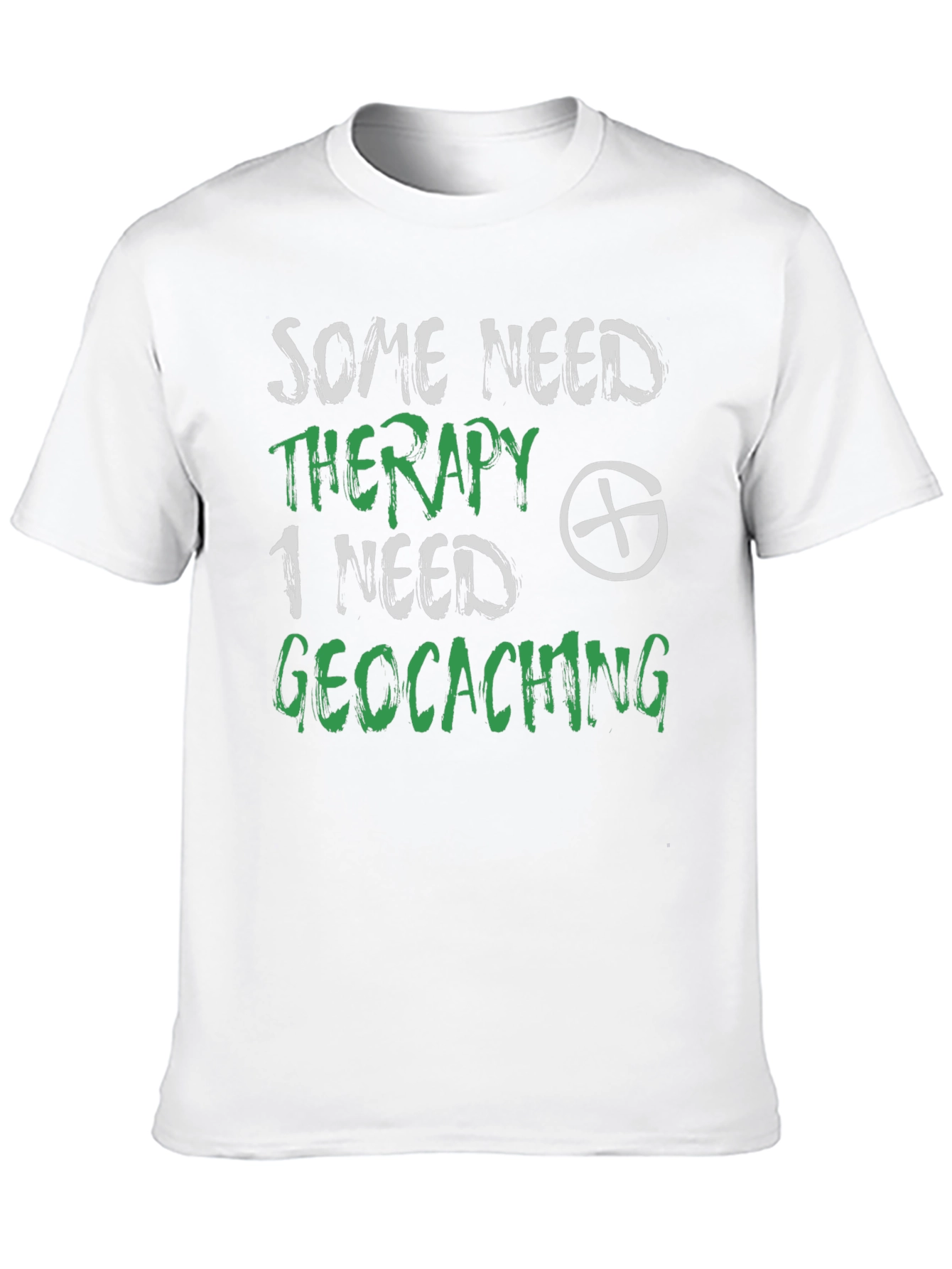 Geocaching Therapy T-Shirt - Funny Hobby Tee