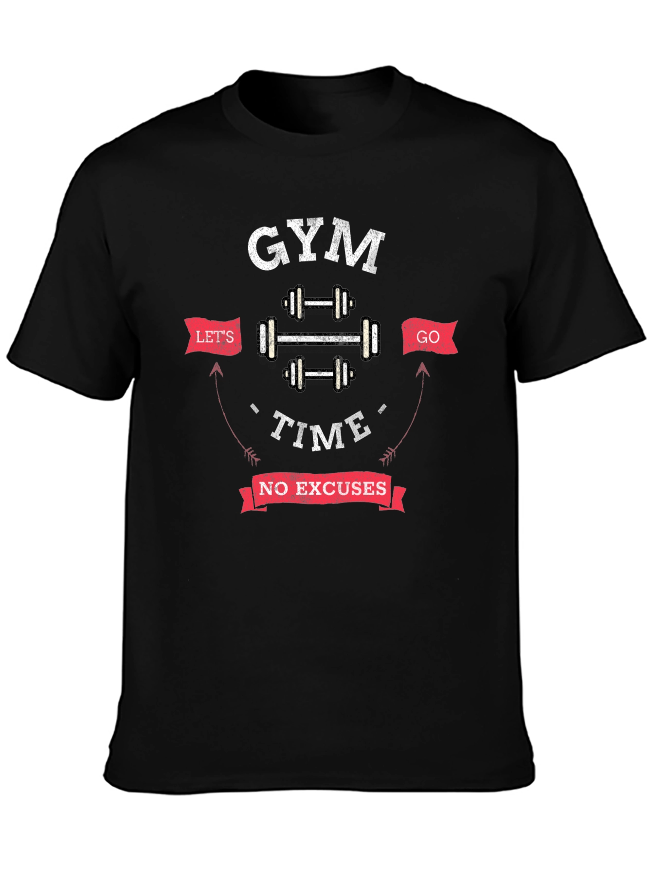 Gym Time T-Shirt - No Excuses